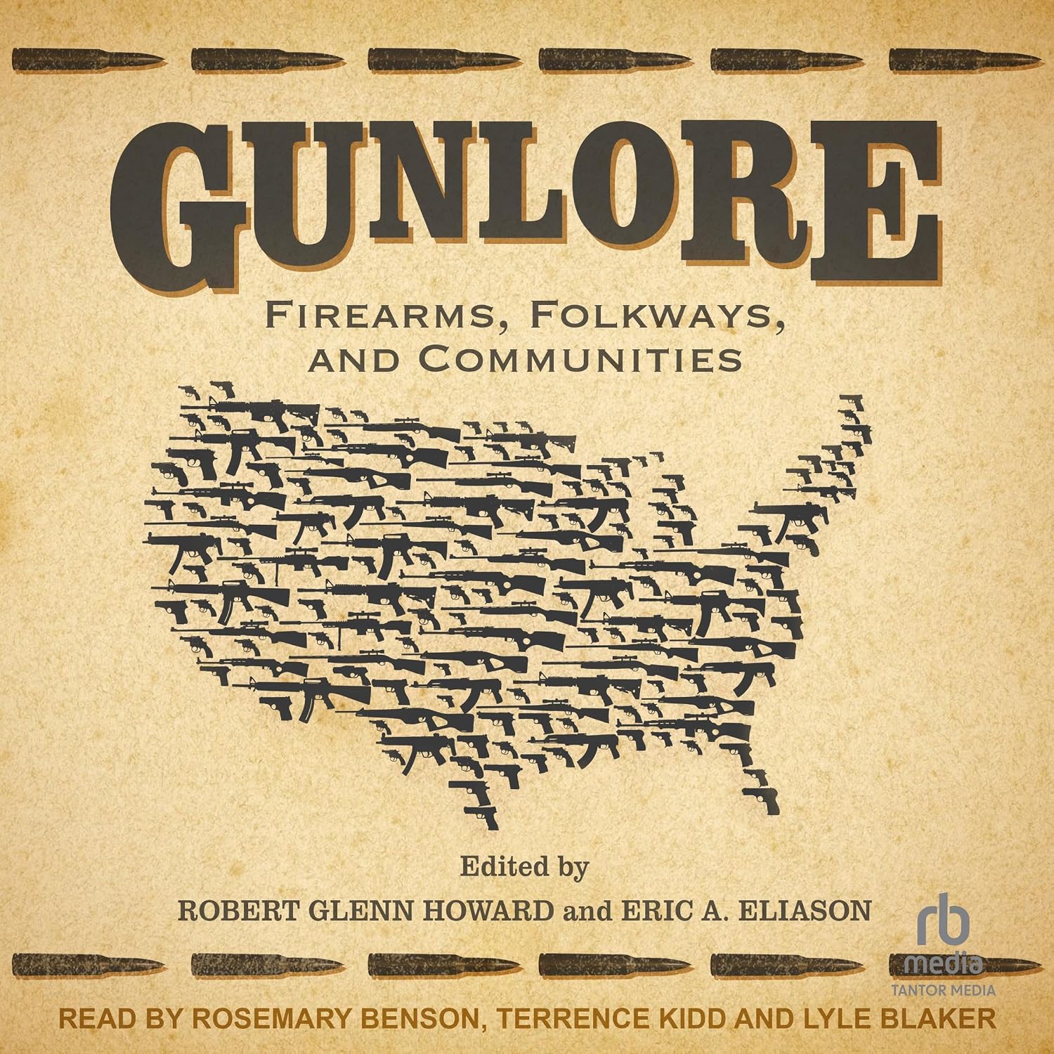 ler totalmente Gunlore: Firearms, Folkways, and Communities