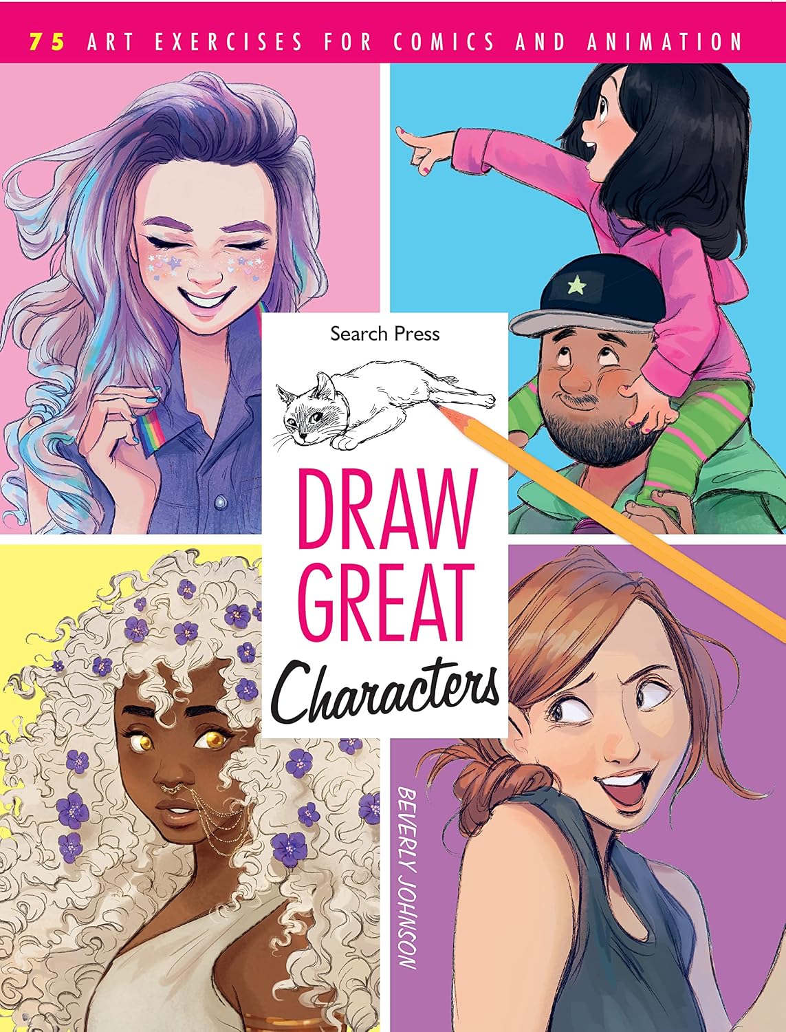 capítulo por capítulo baixar Draw Great Characters: 75 art exercises for comics and animation (English Edition)