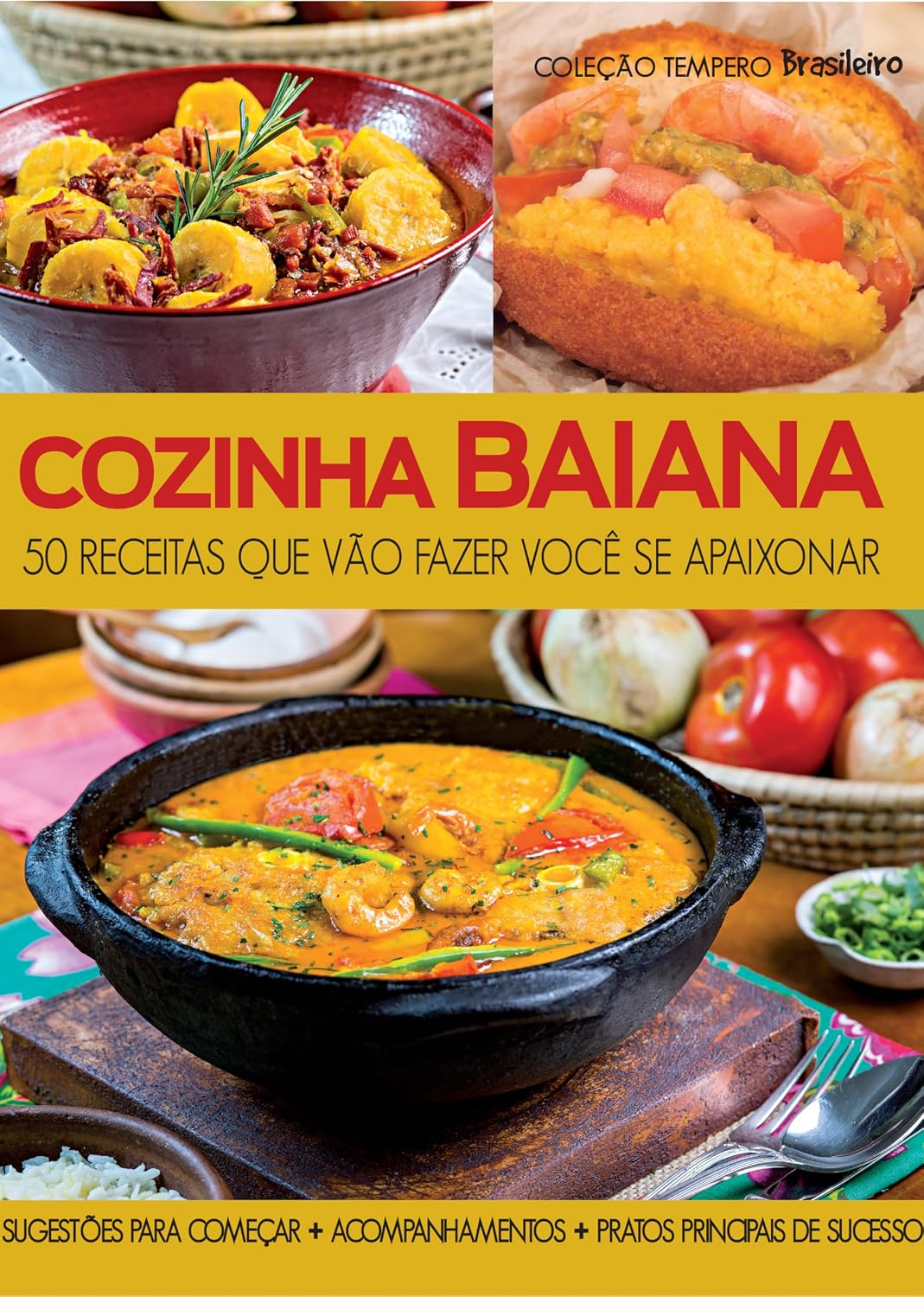 ler totalmente Cozinha baiana: 50 Receitas que Vão Fazer Você se Apaixonar