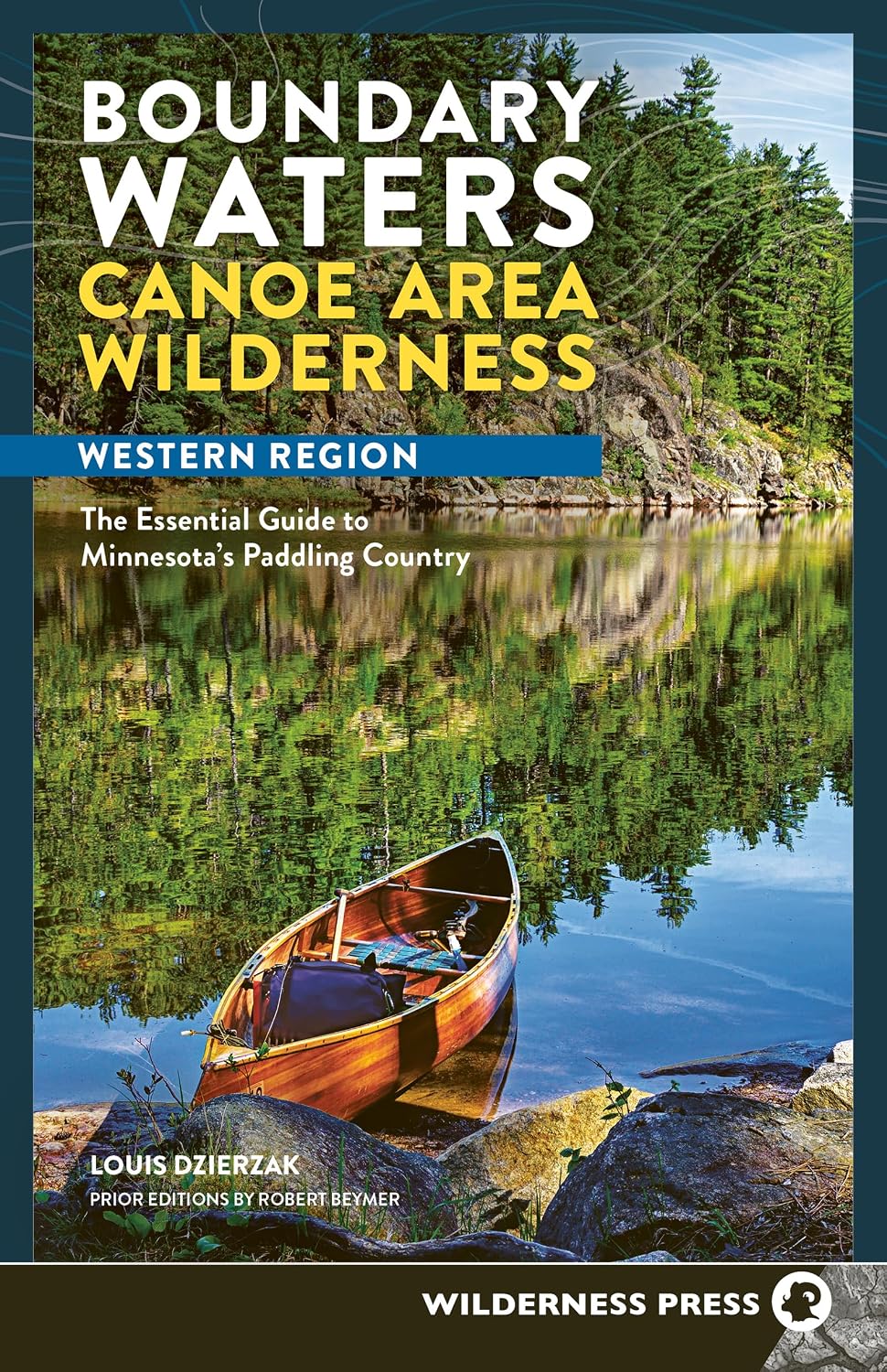 Boundary Waters Canoe Area Wilderness, Western Region: The Essential Guide to Minnesota’s Paddling Country (BWCAW Paddle Guides) (English Edition) baixar o livro de graça