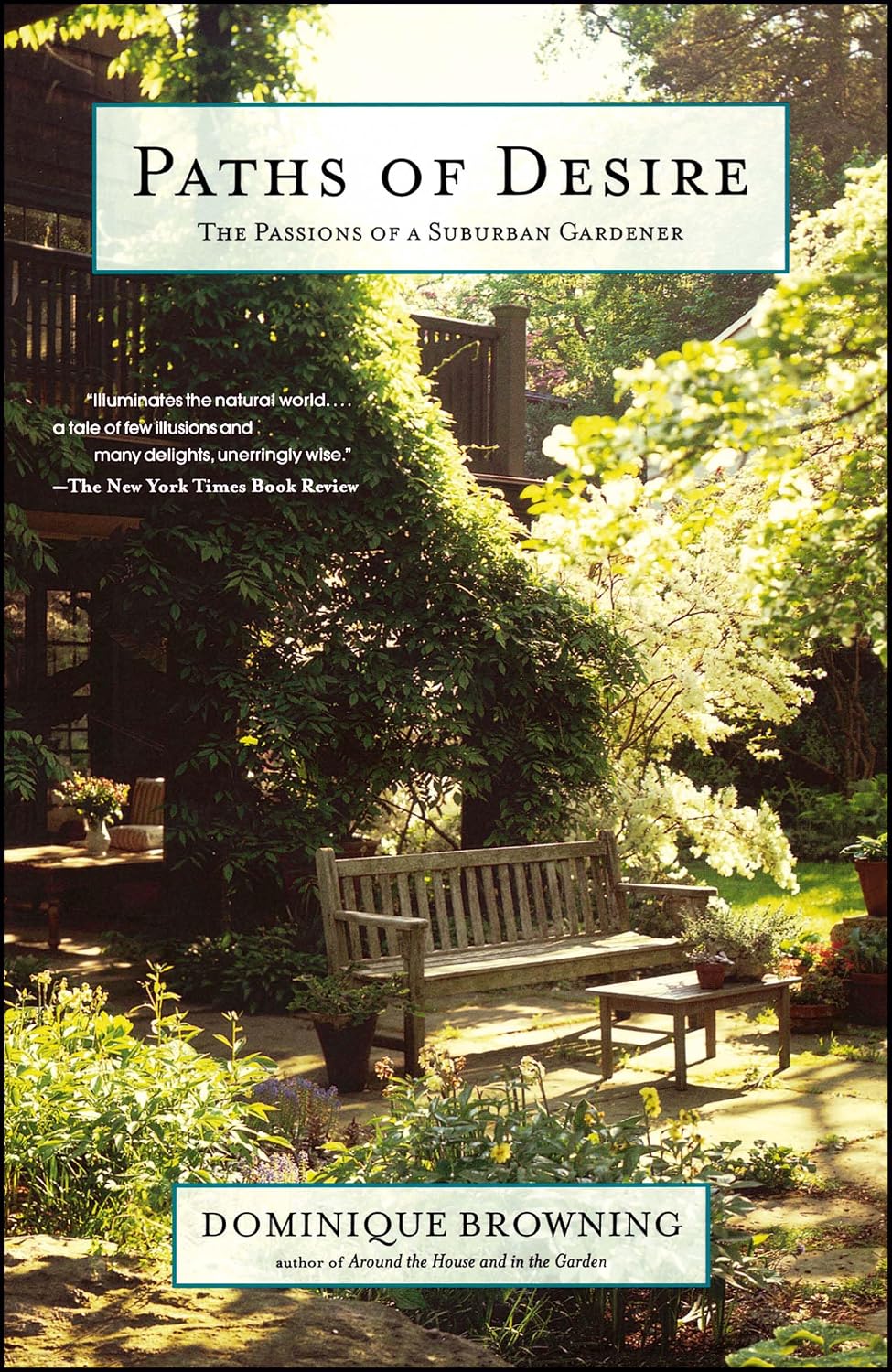ler totalmente Paths of Desire: The Passions of a Suburban Gardener