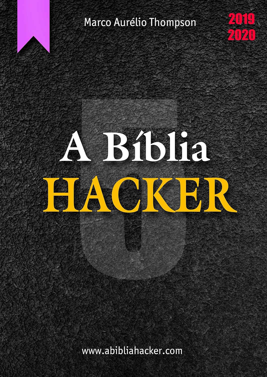 capítulo por capítulo baixar A Bíblia Hacker - Volume 5 de 12: 3a Edição (2019-2020) (A Bíblia Hacker - 3a edição)