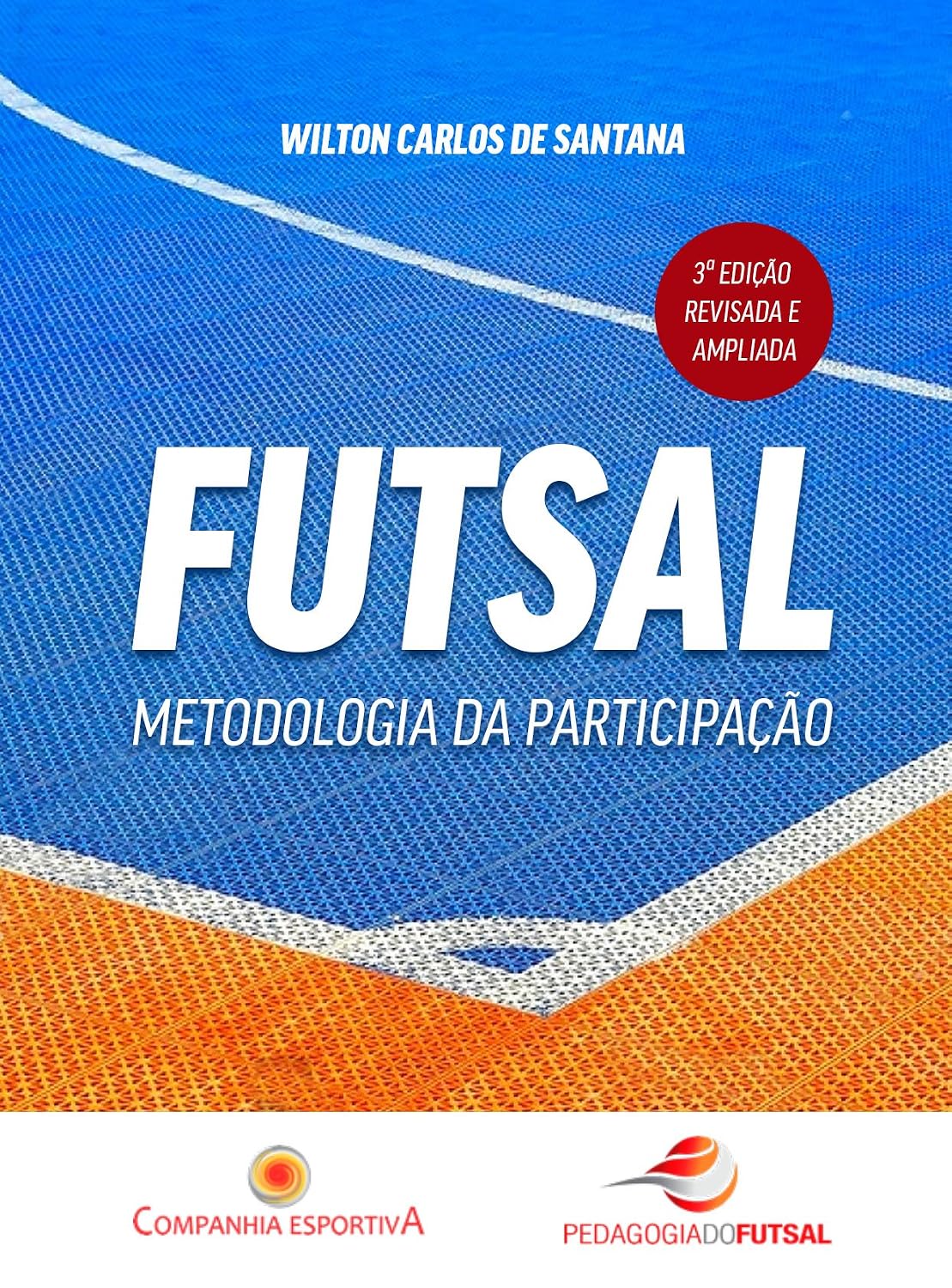 Futsal: metodologia da participação baixar o livro de graça