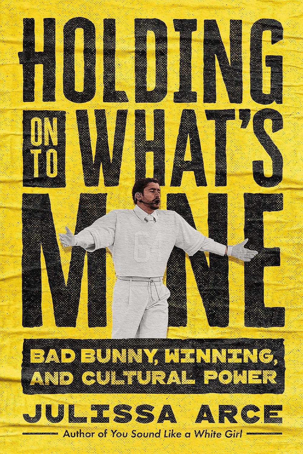 Holding onto What's Mine: Bad Bunny, Winning, and Cultural Power (English Edition) baixar o livro de graça