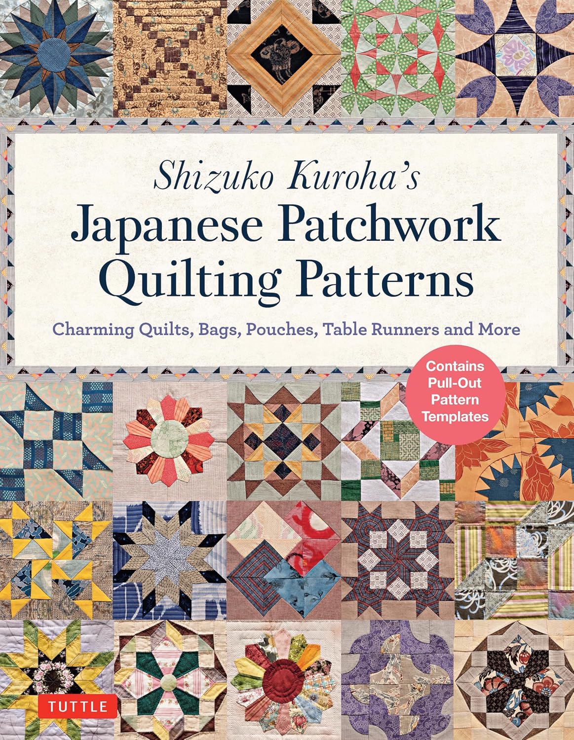 ler totalmente Shizuko Kuroha's Japanese Patchwork Quilting Patterns: Charming Quilts, Bags, Pouches, Table Runners and More