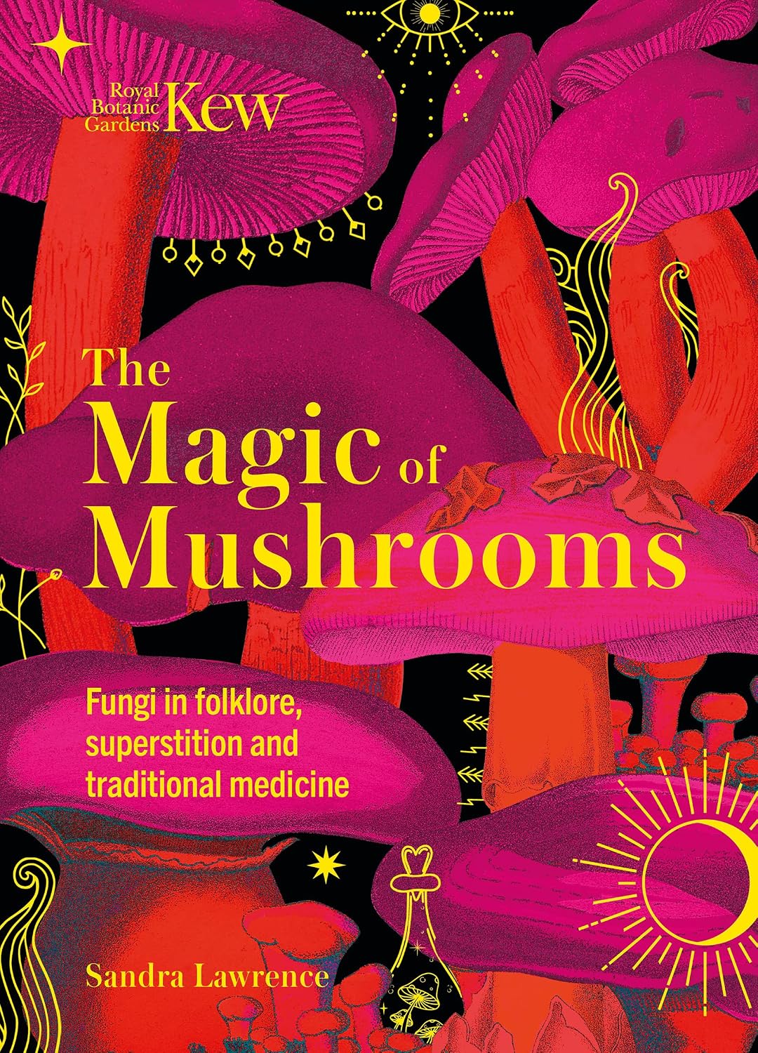 capítulo por capítulo baixar Kew - The Magic of Mushrooms: Fungi in Folklore, Superstition and Traditional Medicine
