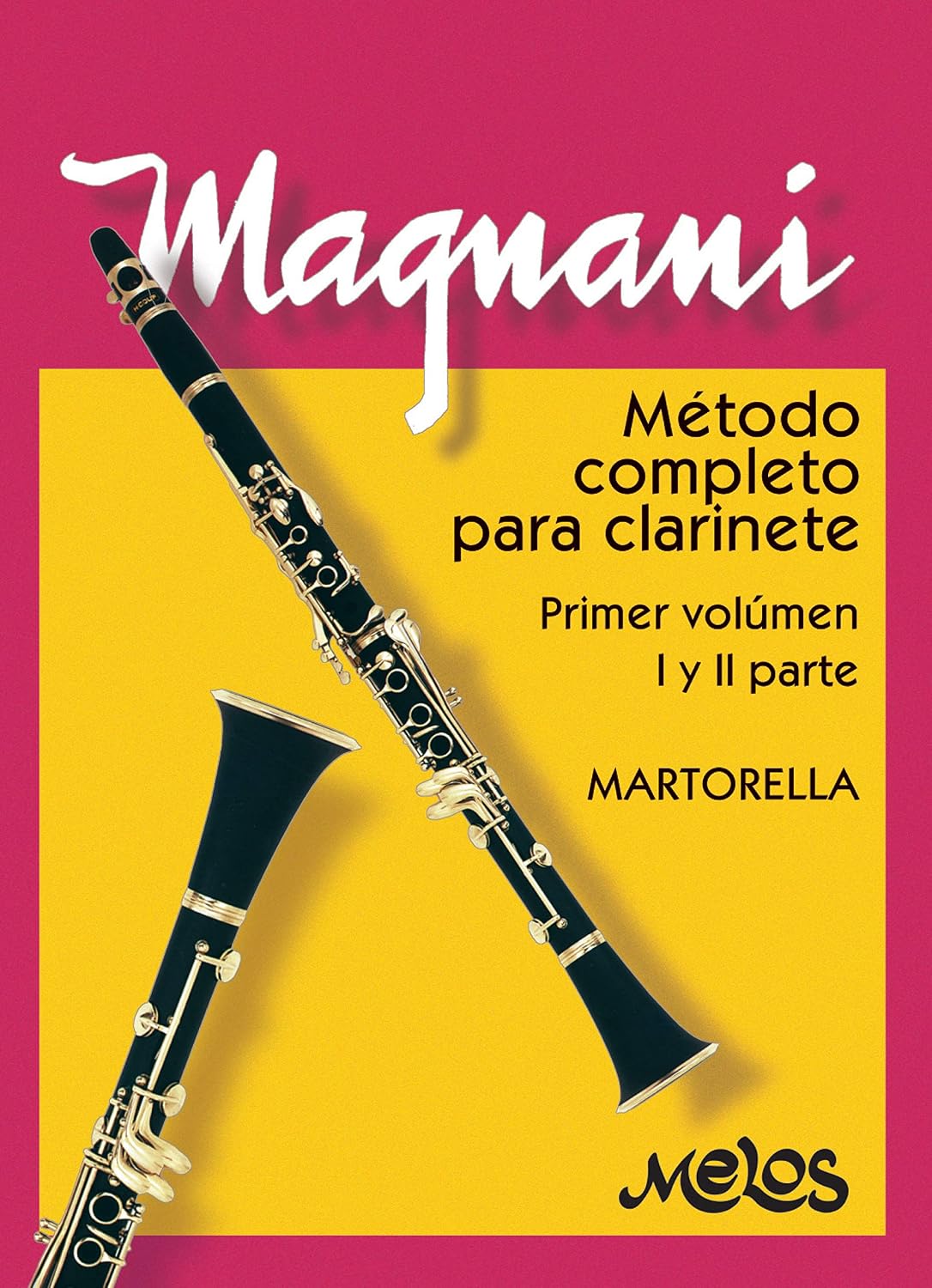capítulo por capítulo baixar MÉTODO COMPLETO PARA CLARINETE: primer volúmen: I y II parte (INSTRUMENTOS DE VIENTO SAXO, FLAUTAS, CLARINETE nº 3) (Spanish Edition)