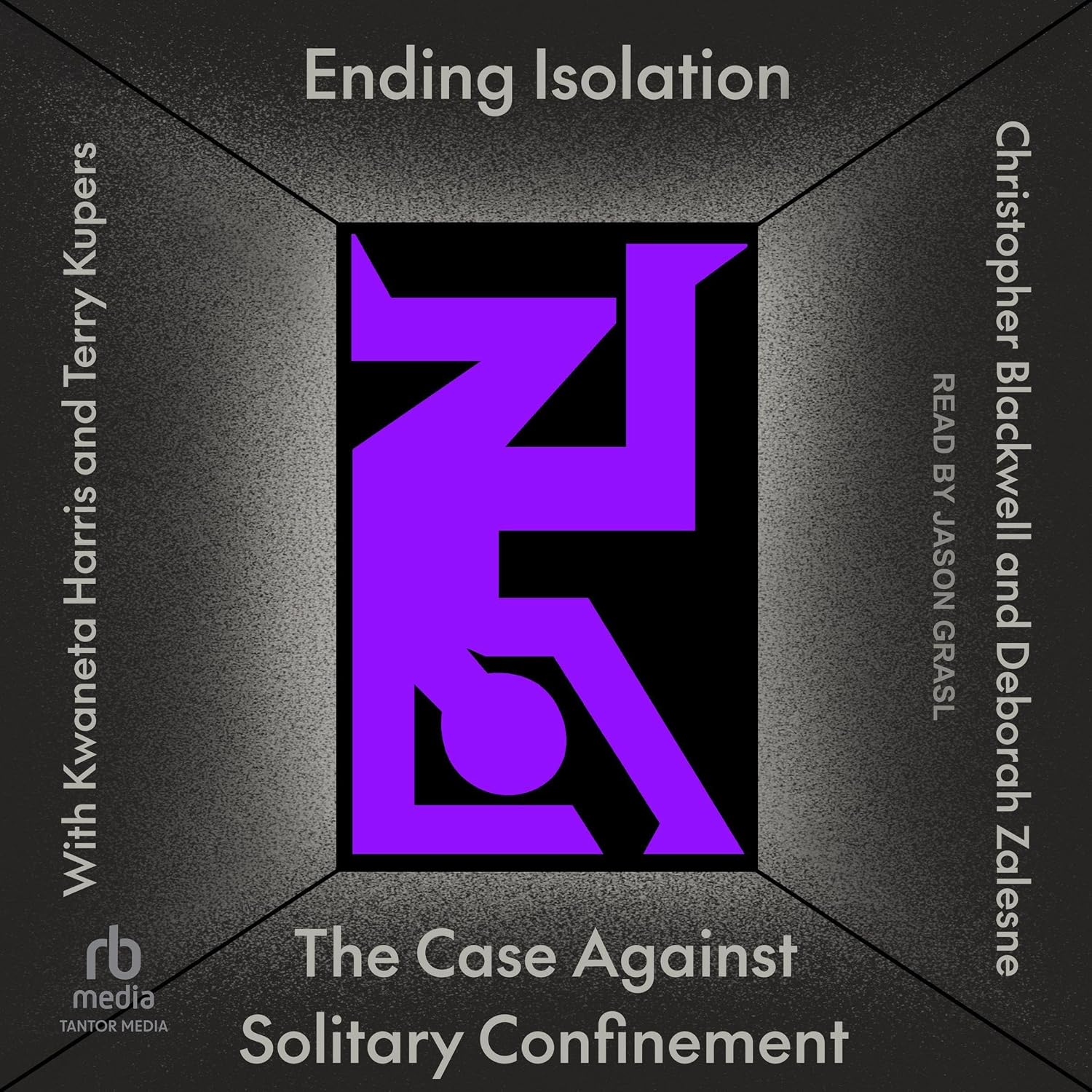 Ending Isolation: The Case Against Solitary Confinement baixar livro de graça