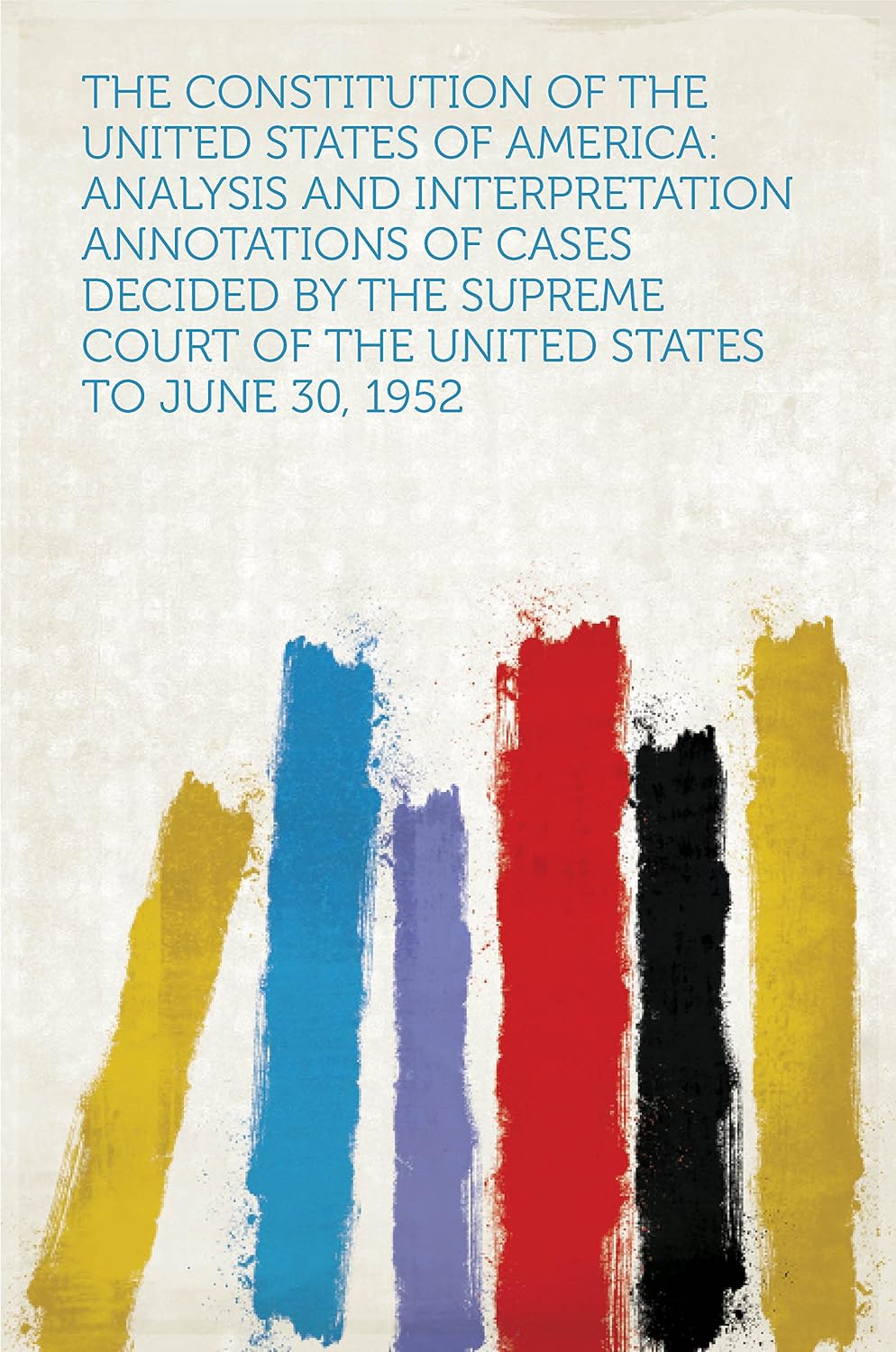 ler totalmente The Constitution of the United States of America: Analysis and Interpretation (English Edition)