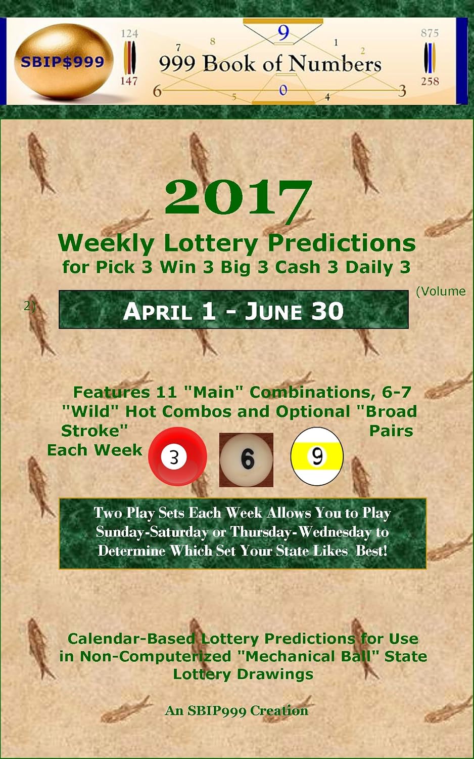 ler totalmente 2017 Weekly Lottery Predictions for Pick 3 Win 3 Big 3 Cash 3 Daily 3: April 1 - June 30 (2017 Weekly Lottery Predictions SS-TW Book 2) (English Edition)