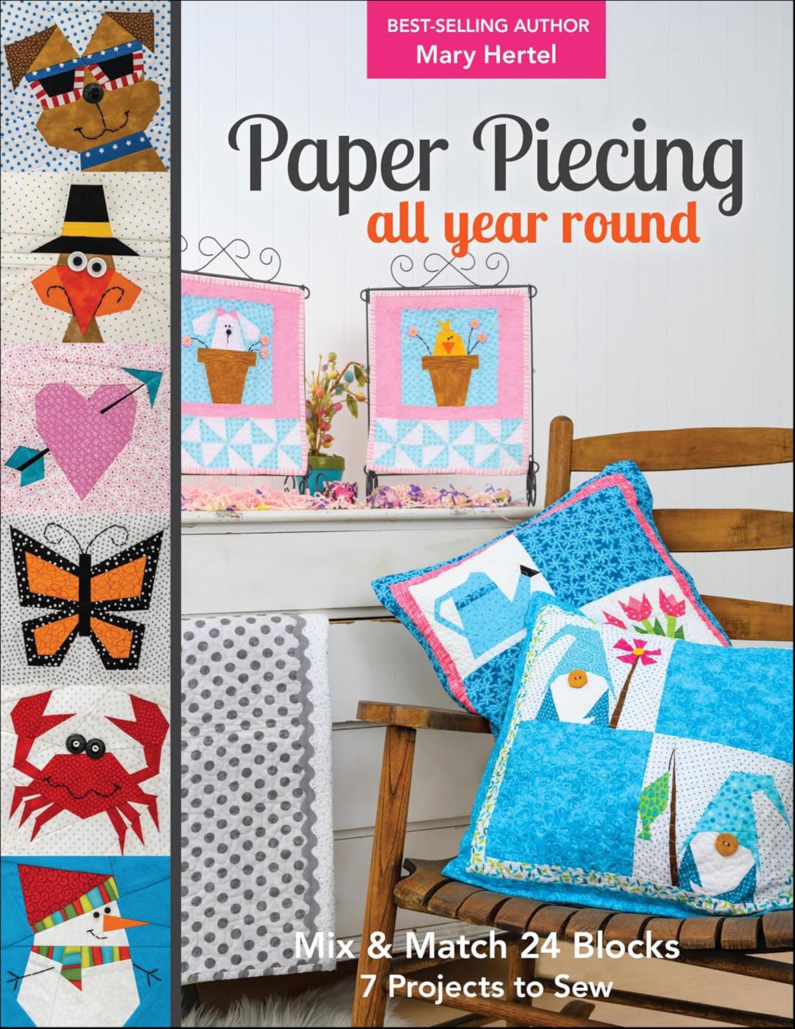 ler totalmente Paper Piecing All Year Round: Mix & Match 24 Blocks; 7 Projects to Sew (English Edition)