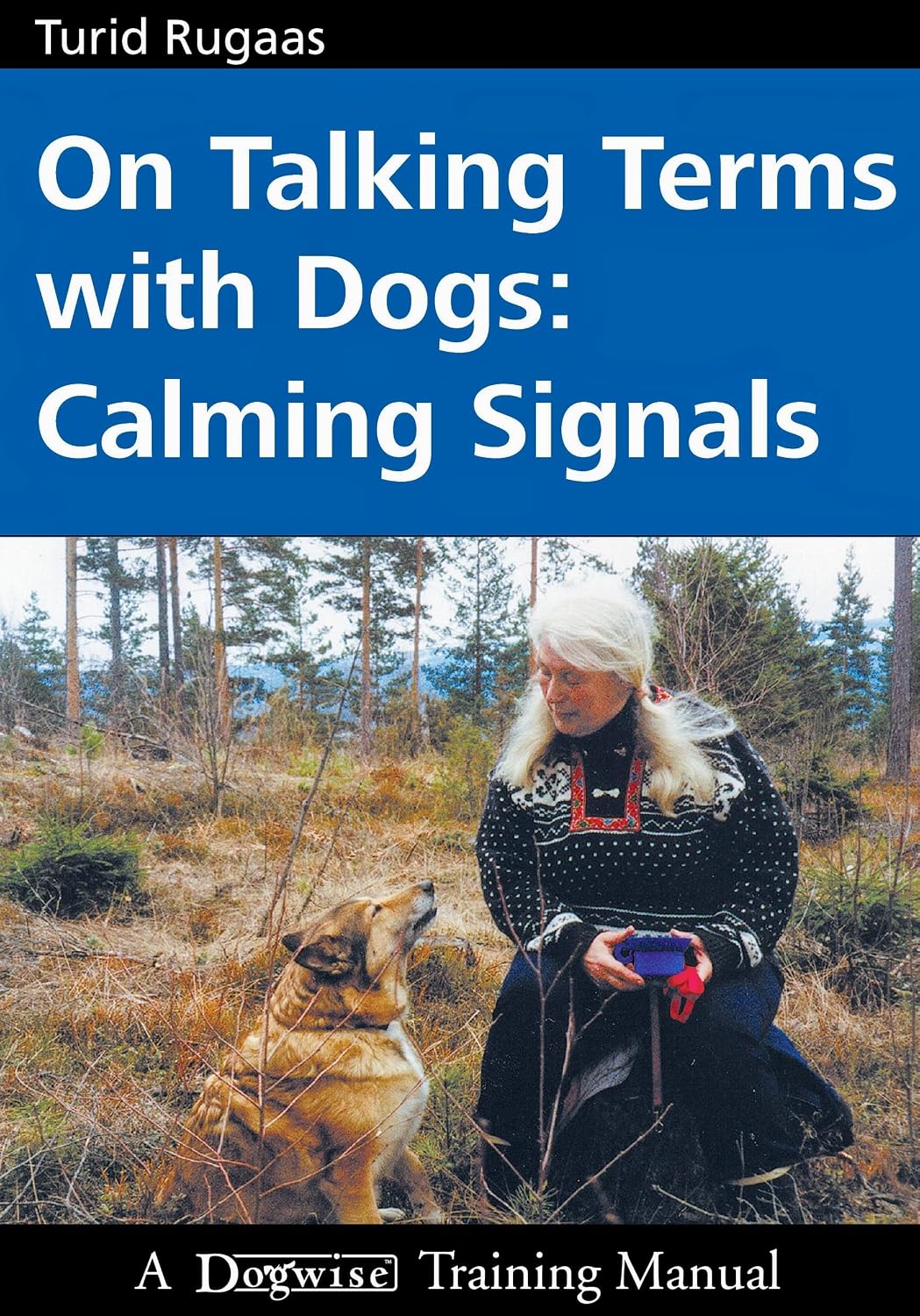 On Talking Terms with Dogs: Calming Signals baixar livro de graça