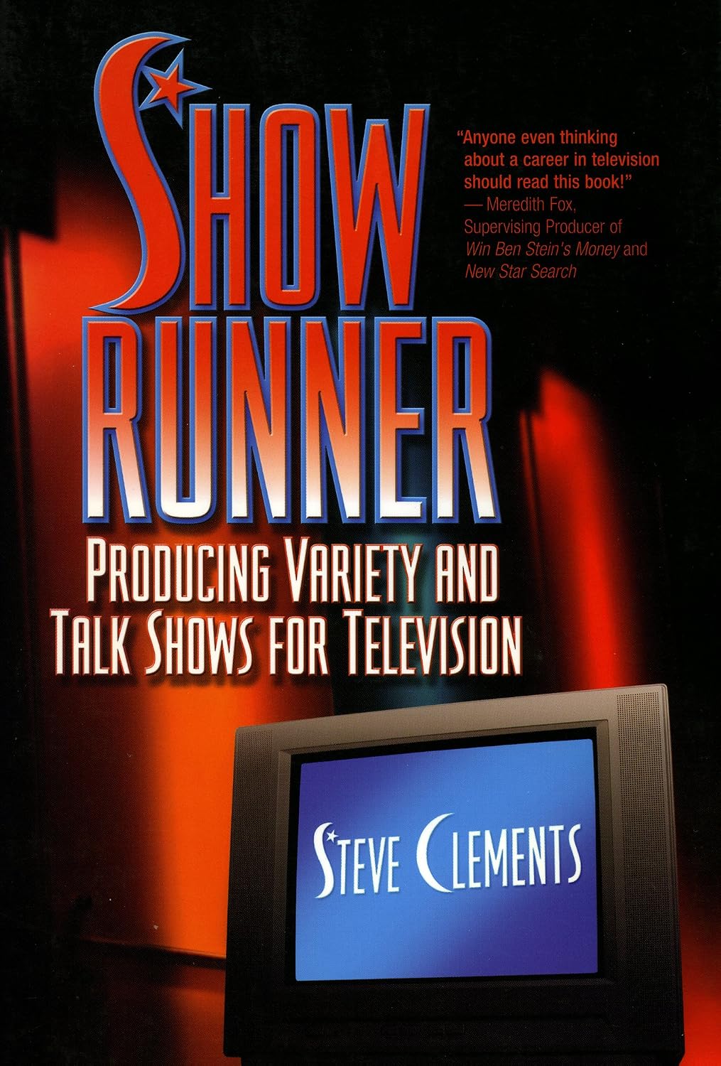 ler totalmente Show Runner: Producing Variety and Talk Shows for Television (English Edition)
