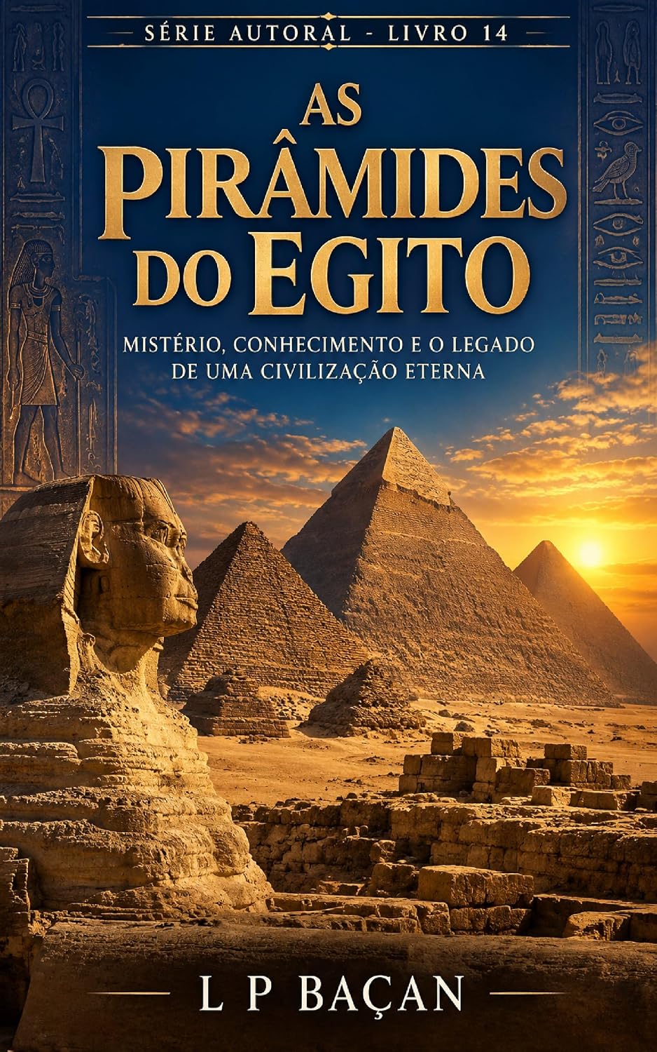 AS PIRÂMIDES DO EGITO (AUTORAL) baixar o livro de graça