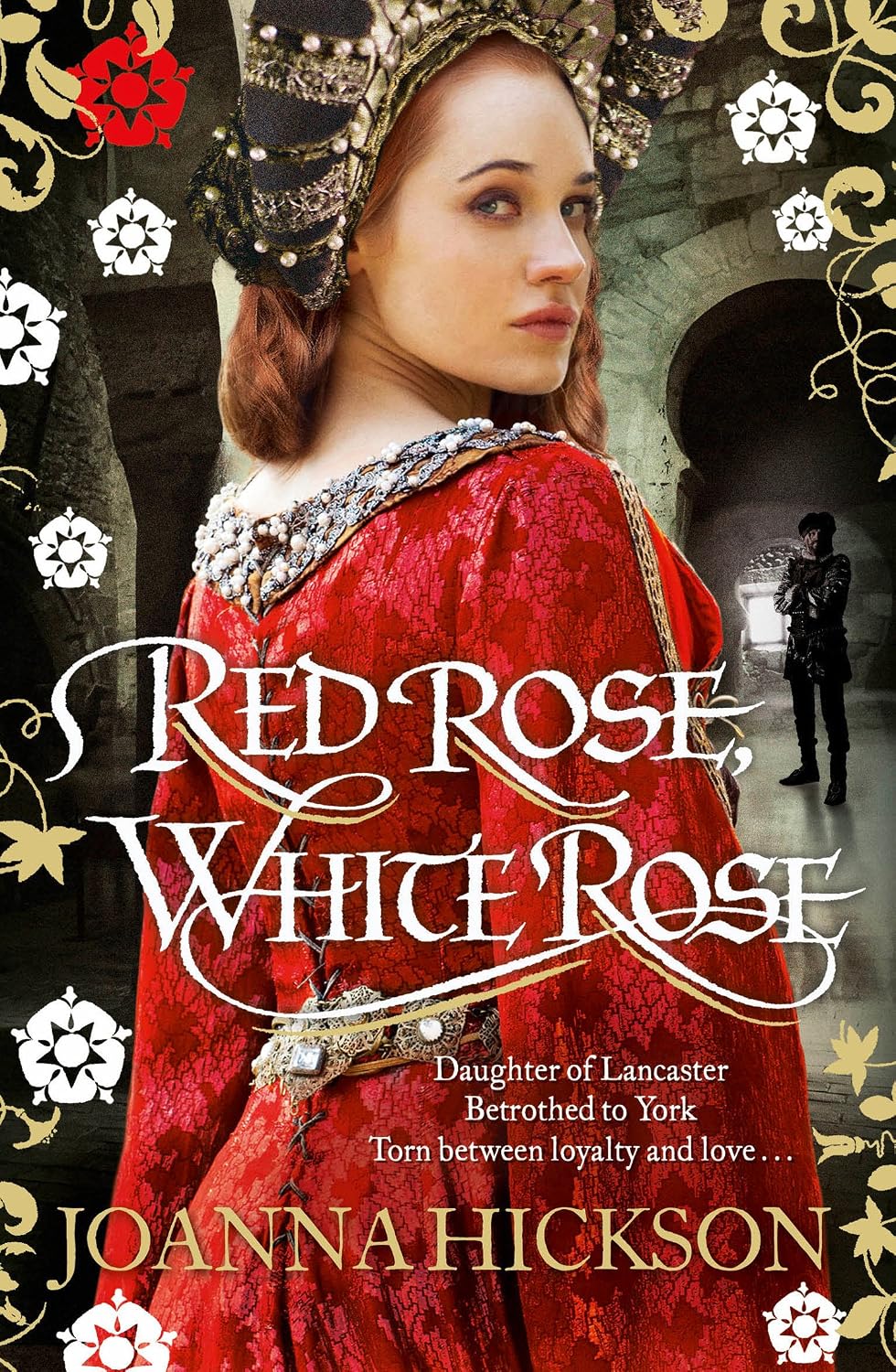 Red Rose, White Rose: A Gripping Historical Novel of the War of the Roses (English Edition) baixar livro de graça