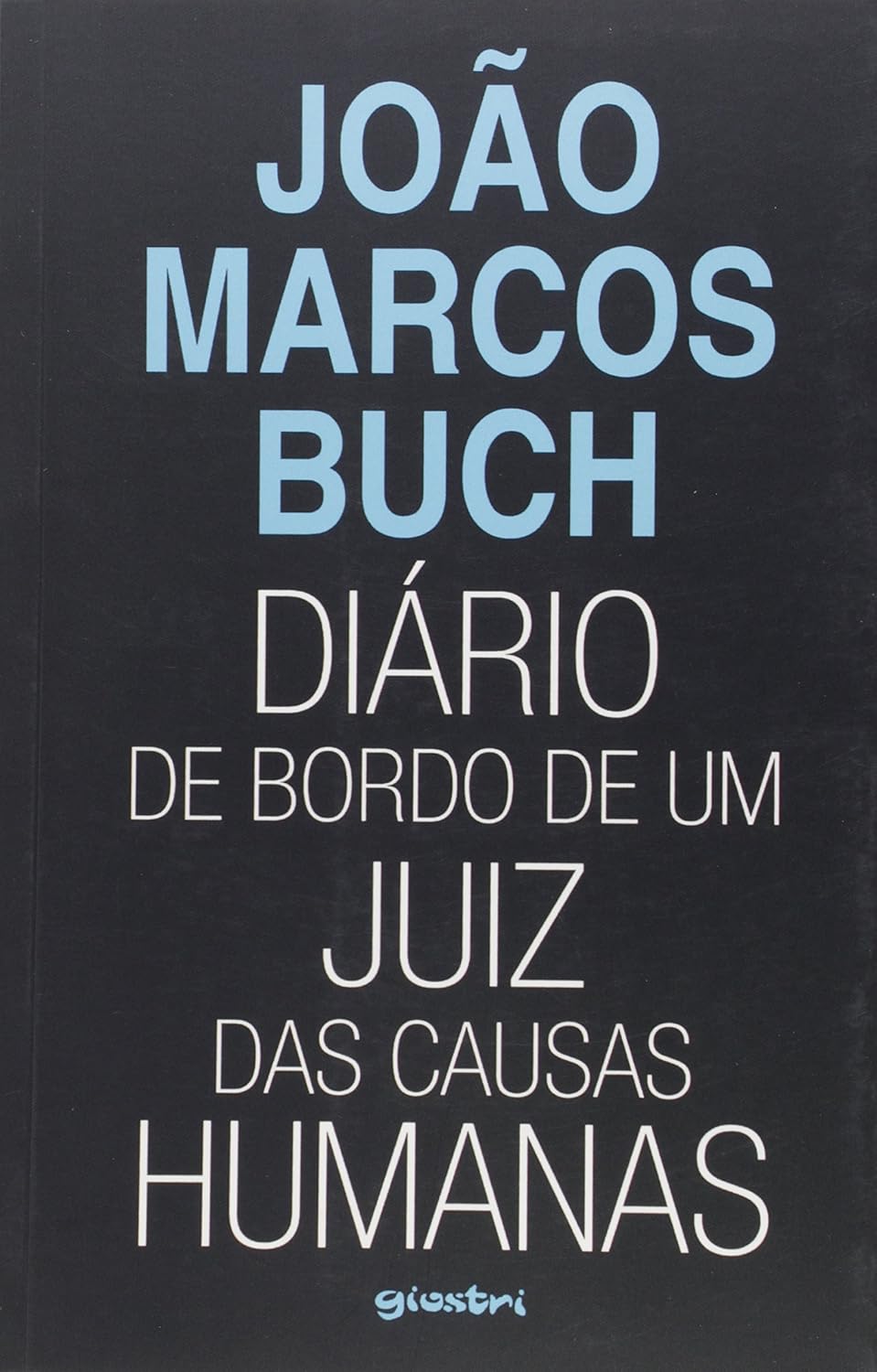 Diário de Bordo de um Juiz das Causas Humanas baixar o livro de graça