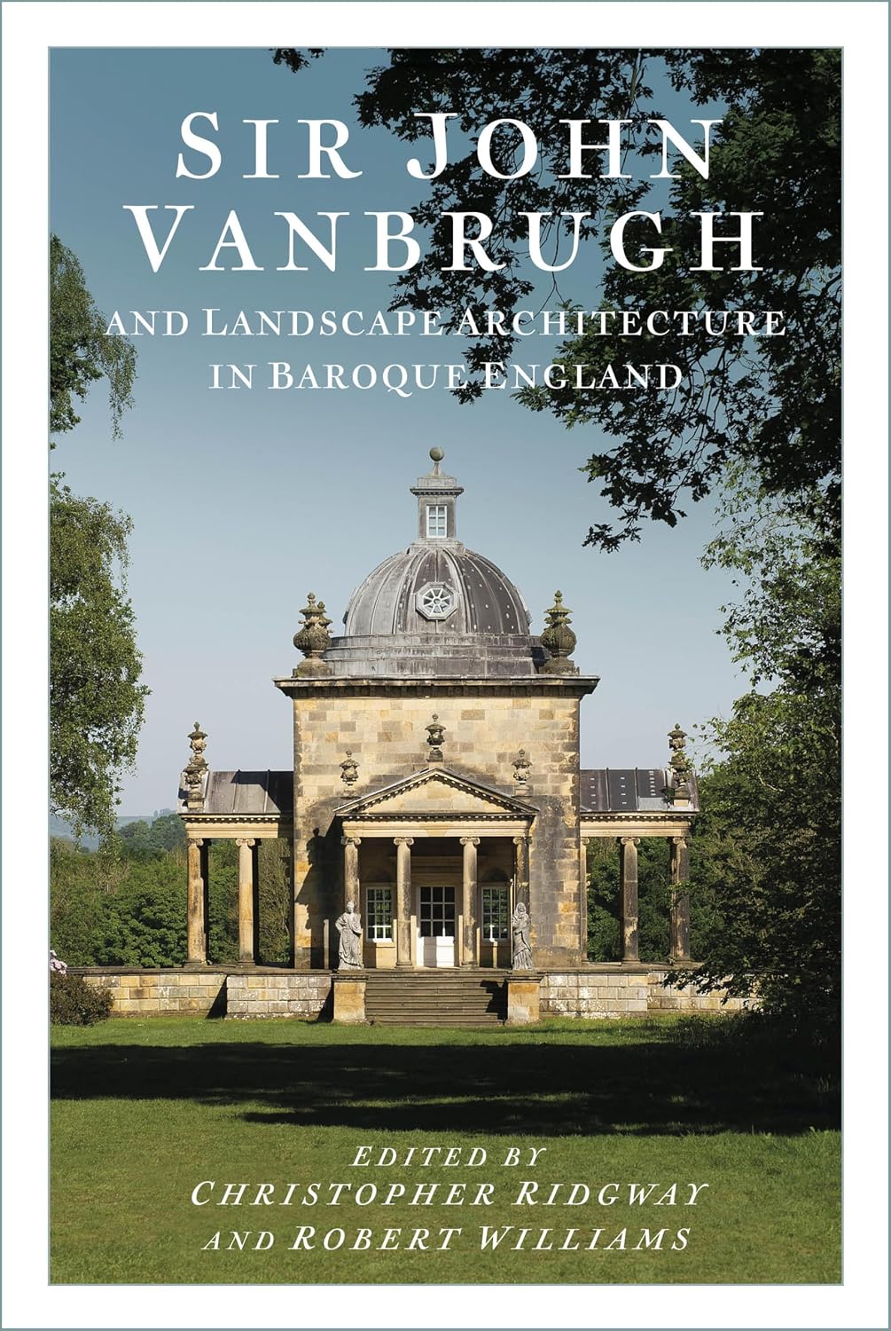ler totalmente Sir John Vanbrugh and Landscape Architecture in Baroque England (English Edition)
