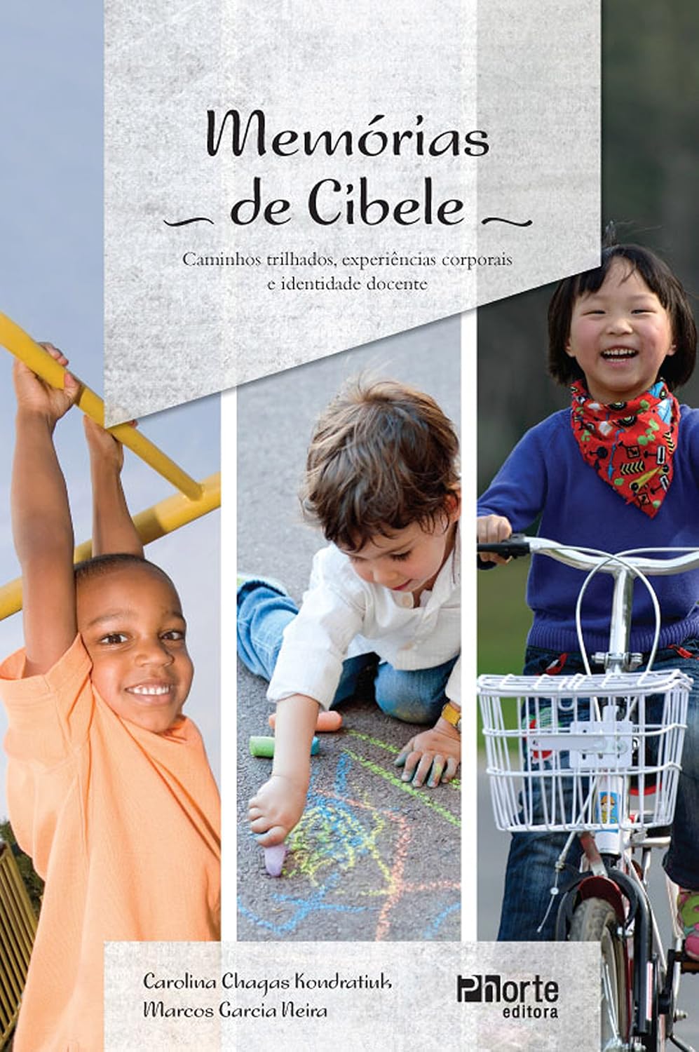 Memórias de Cibele: Experiências corporais e identidade docente
