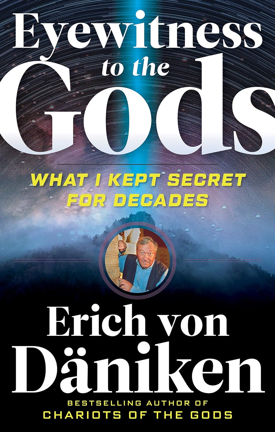 ler totalmente Eyewitness to the Gods: What I Kept Secret for Decades