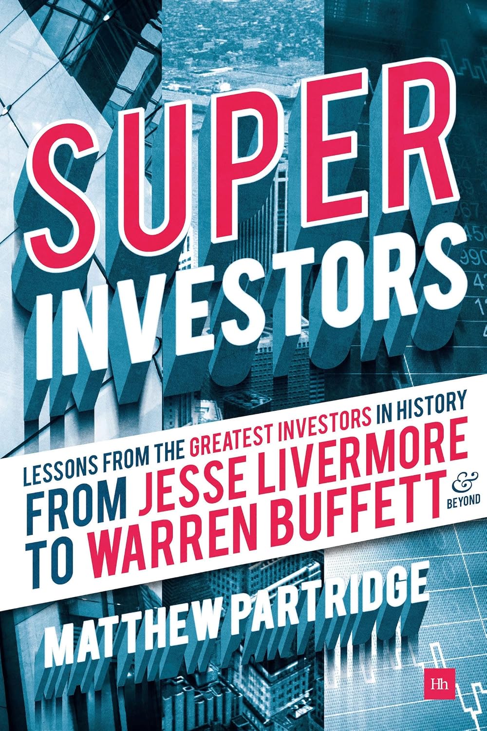 Superinvestors: Lessons from the Greatest Investors in History (English Edition) baixar livro de graça