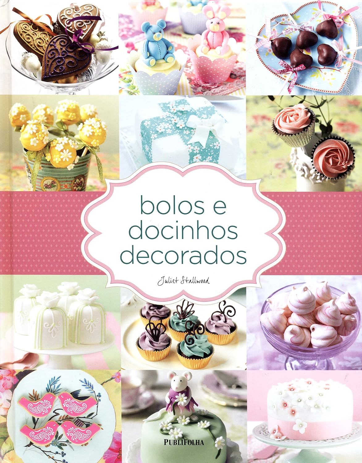 Bolos e Docinhos Decorados