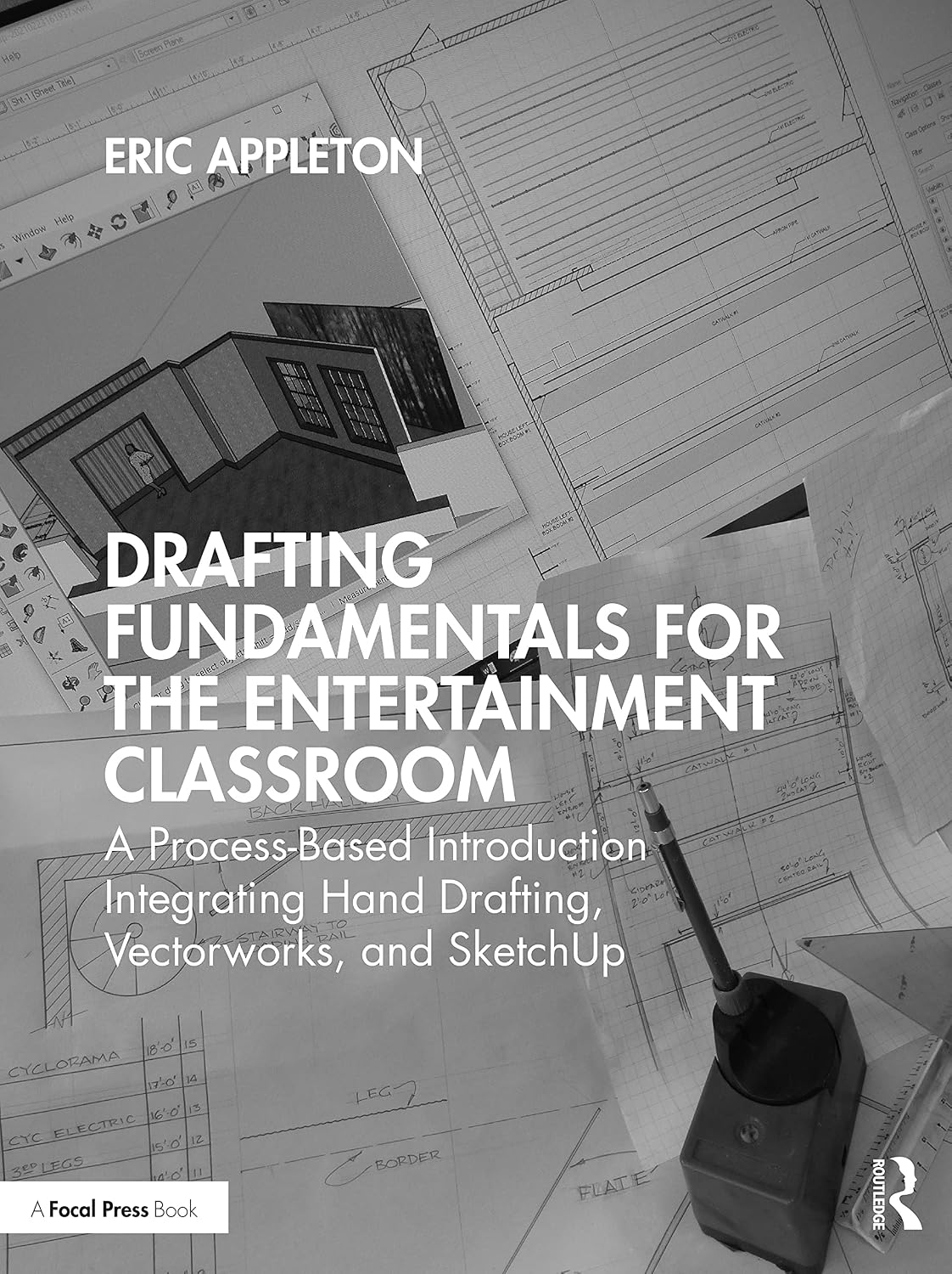 capítulo por capítulo baixar Drafting Fundamentals for the Entertainment Classroom: A Process-Based Introduction Integrating Hand Drafting, Vectorworks, and SketchUp (English Edition)