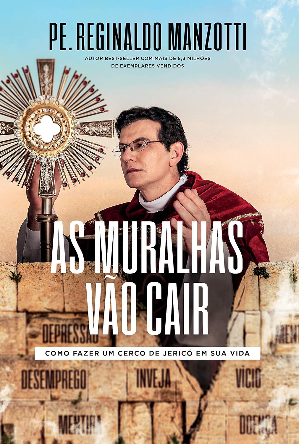 ler totalmente As muralhas vão cair: Como fazer um Cerco de Jericó em sua vida