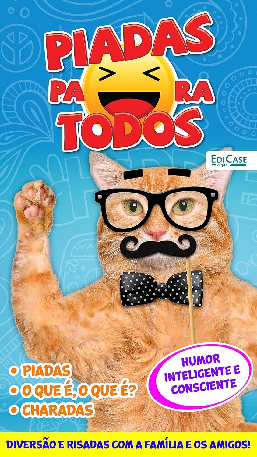 Piadas Para Todos Ed. 91 - Humor Inteligente e Consciente