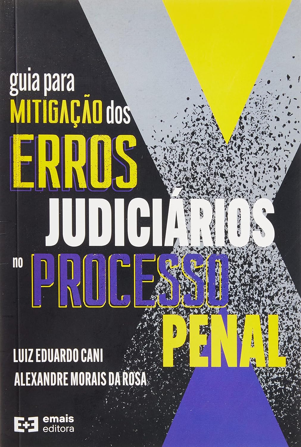 Guia Para Mitigação do Erro Judiciários no Processo Penal baixar livro de graça