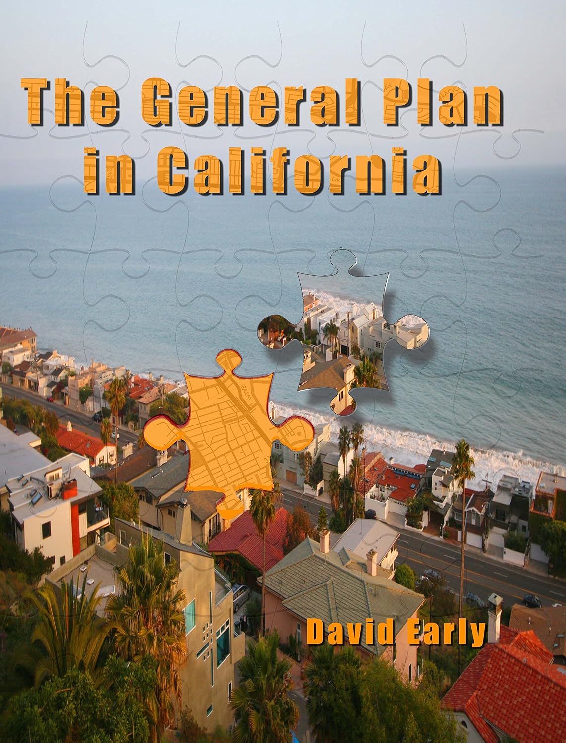 ler totalmente The General Plan in California (English Edition)