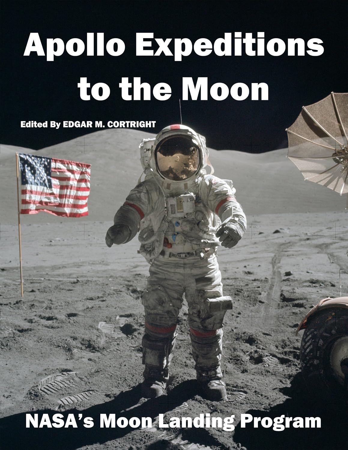 Apollo Expeditions to the Moon: NASA’s Moon Landing Program (English Edition) baixar livro de graça