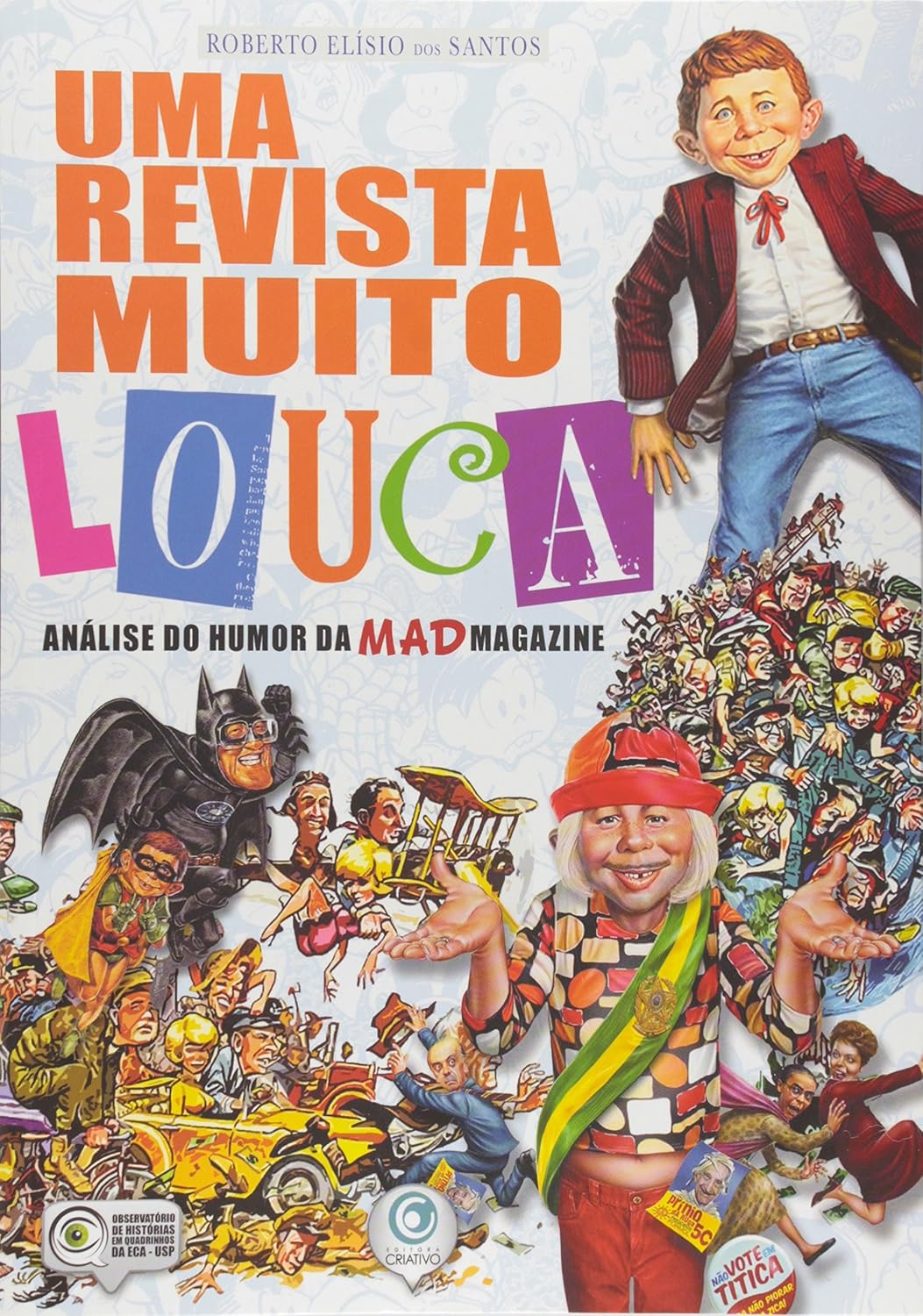 Uma Revista Muito Louca. Análise do Humor Mad Magazine baixar o livro de graça