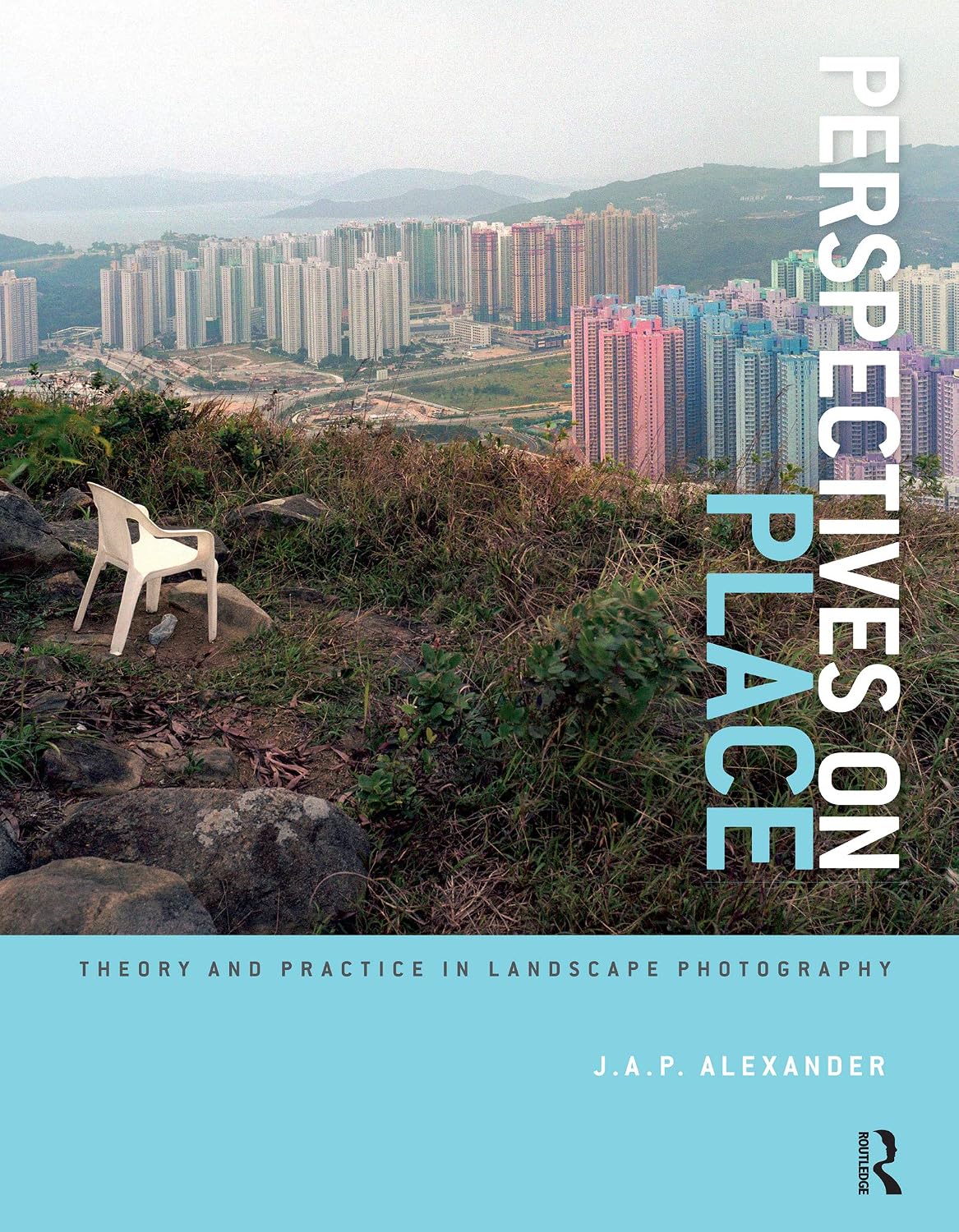 ler totalmente Perspectives on Place: Theory and Practice in Landscape Photography (Required Reading Range Book 45) (English Edition)