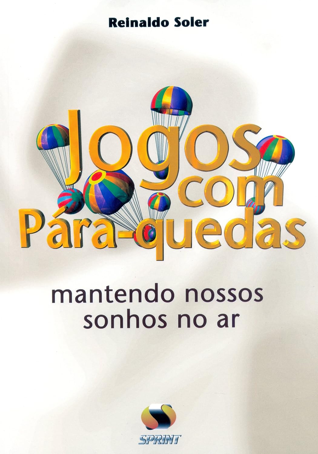 Jogos com para. quedas. mantendo nossos sonhos no ar baixar livro de graça