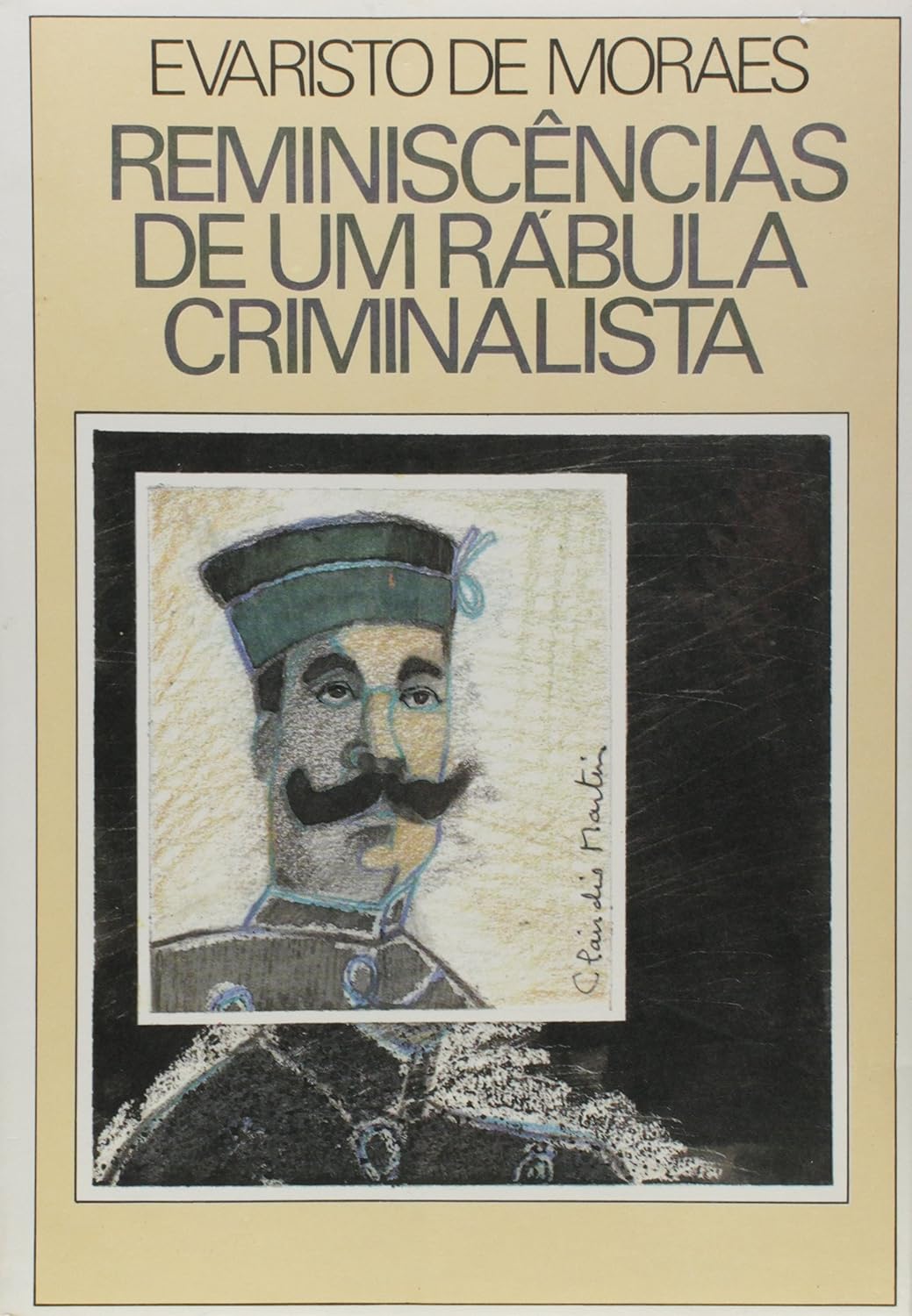 ler totalmente Reminiscências de um Rabula Criminalista - Volume 1