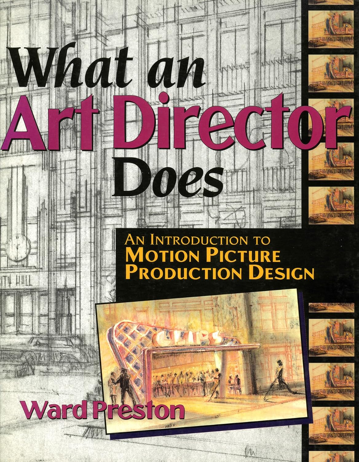 ler totalmente What an Art Director Does: An Introduction to Motion Picture Production Design (English Edition)
