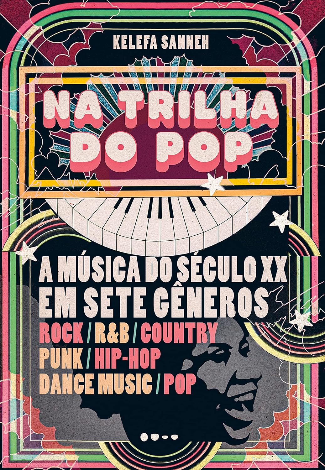 ler totalmente Na trilha do pop: A música do século XX em sete gêneros