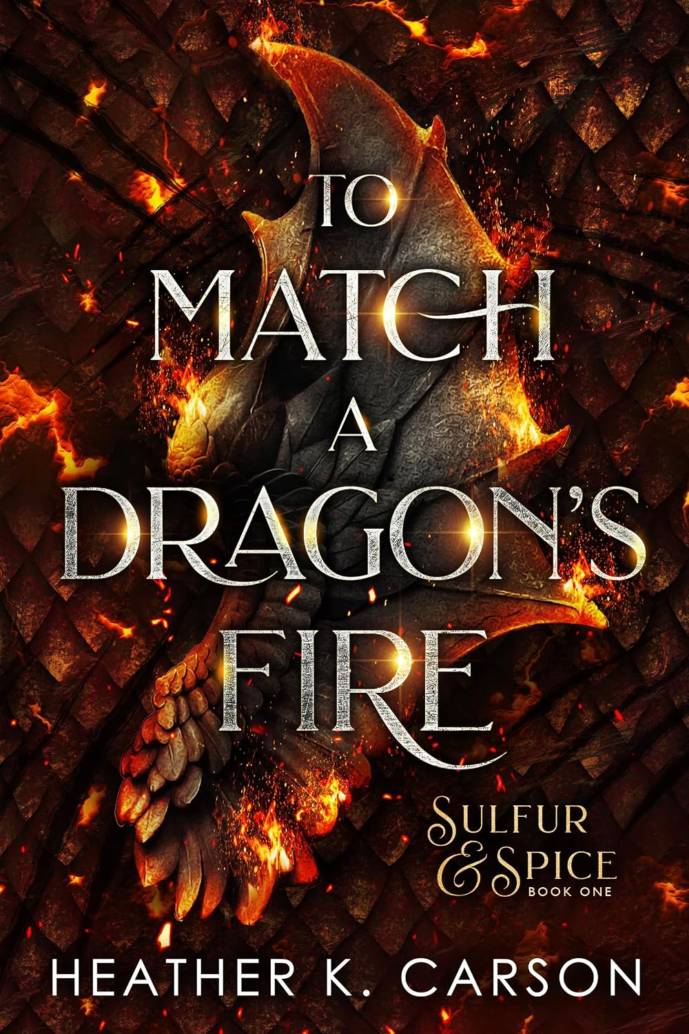 To Match A Dragon's Fire (Sulfur & Spice Book 1) (English Edition) baixar livro de graça