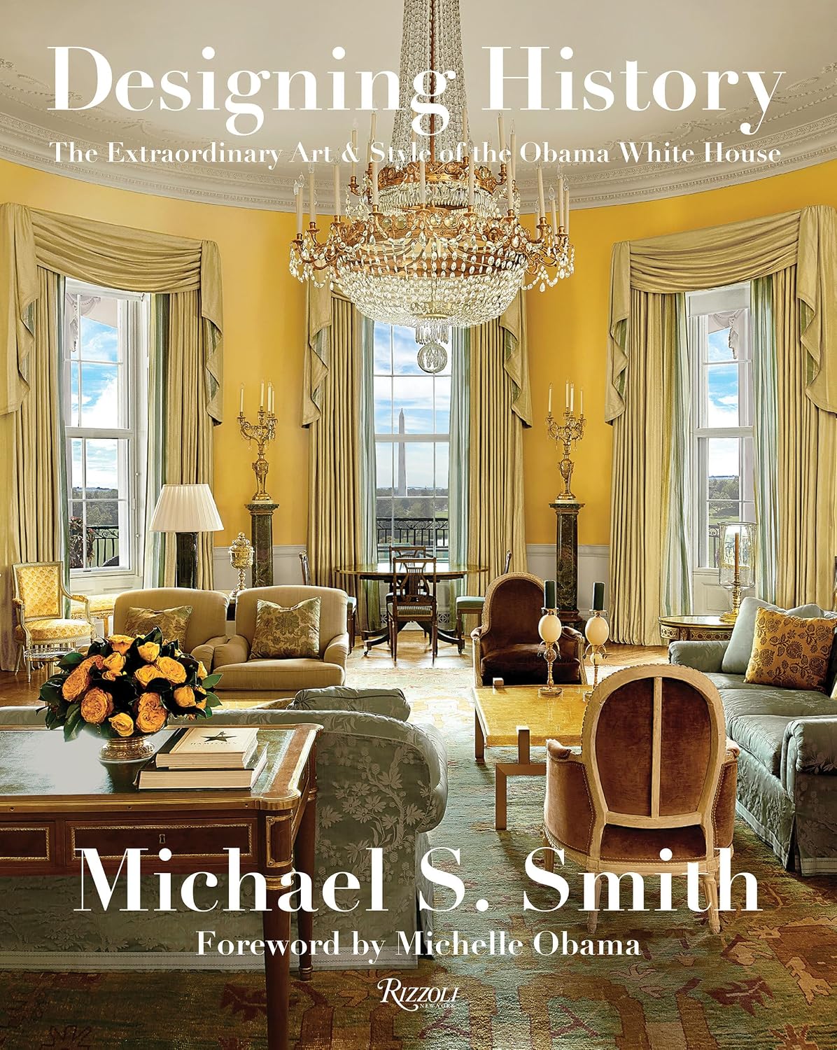 ler totalmente Designing History: The Extraordinary Art & Style of the Obama White House