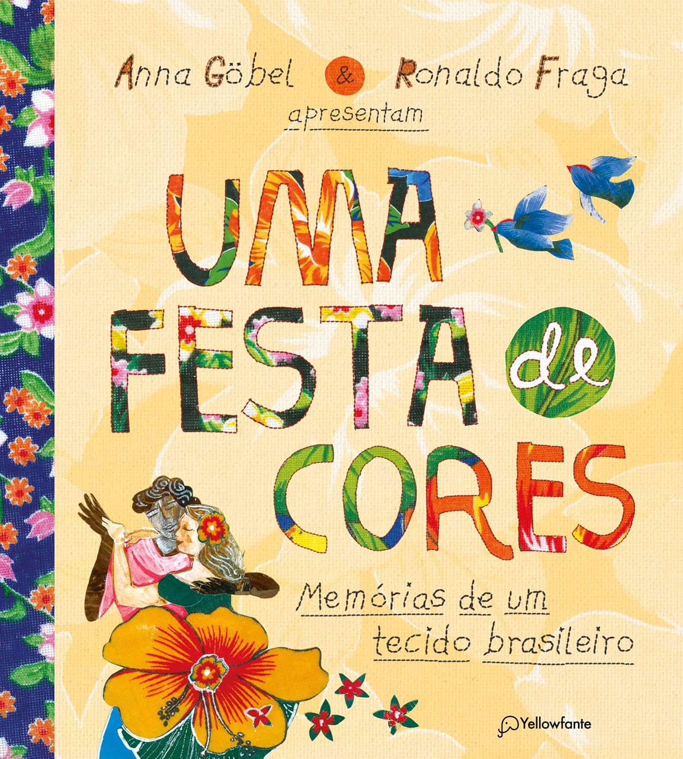 Uma festa de cores: Memórias de um tecido brasileiro baixar livro de graça