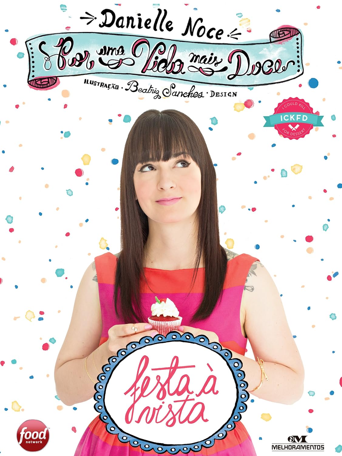Por uma vida mais doce: Festa à vista