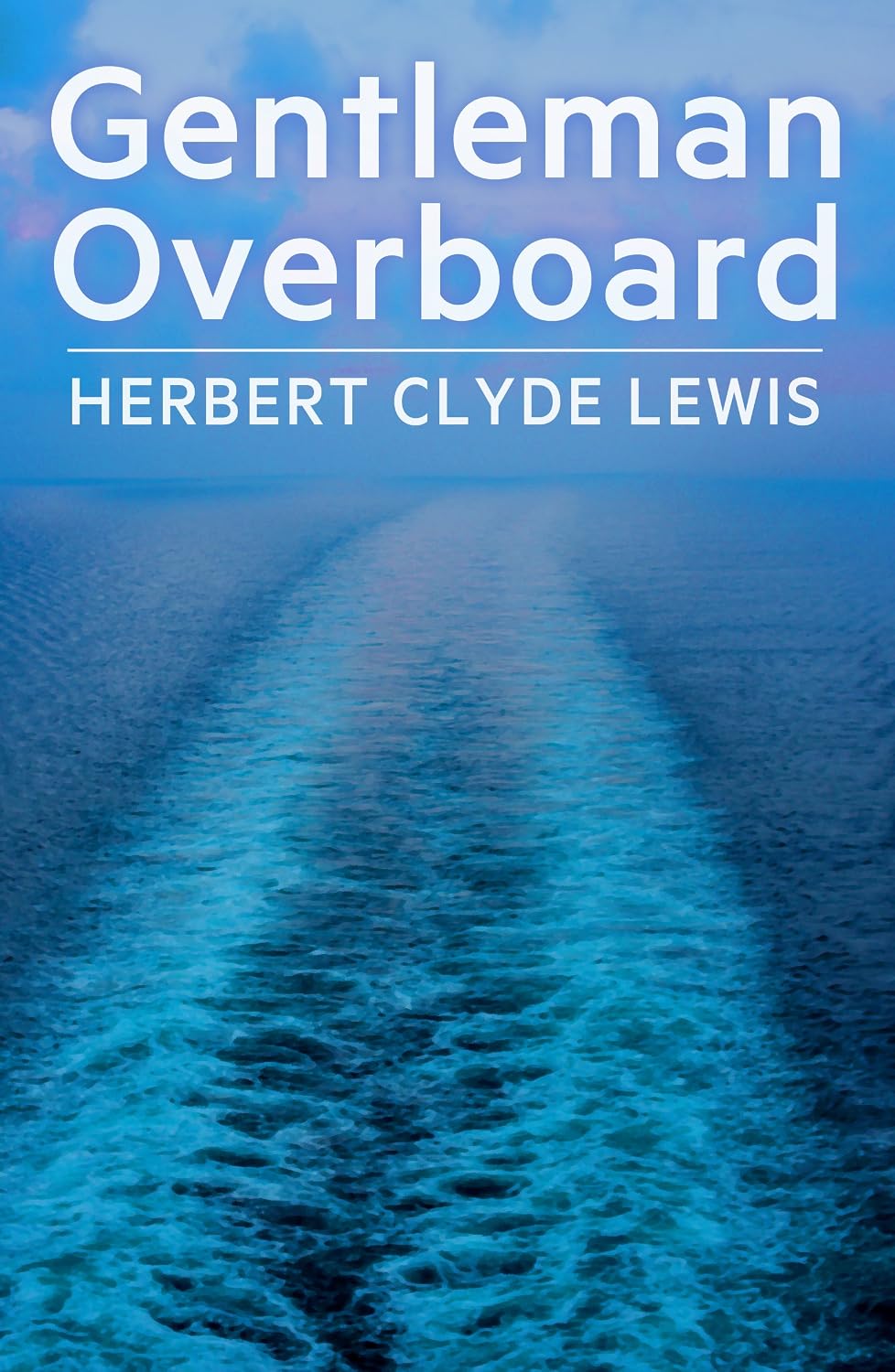 ler totalmente Gentleman Overboard (English Edition)