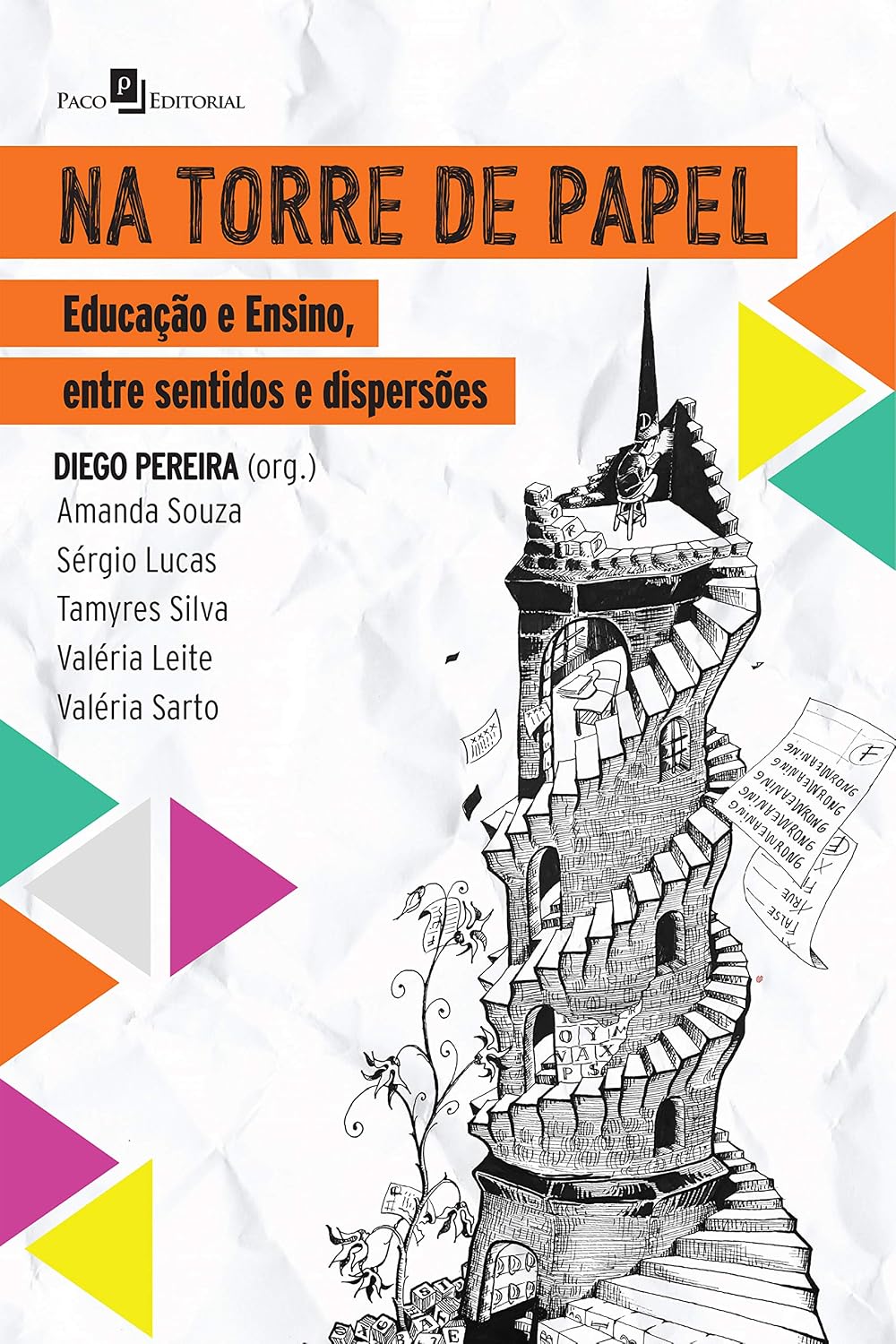 Na torre de papel: Educação e ensino, entre sentidos e dispersões baixar o livro de graça