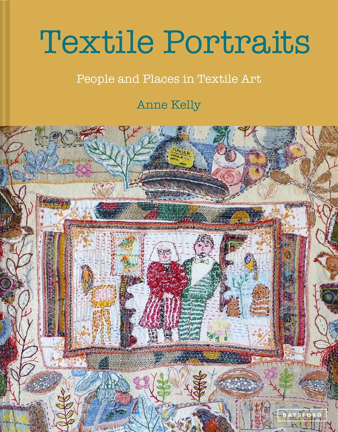 Textile Portraits: People and Places in Textile Art (English Edition)