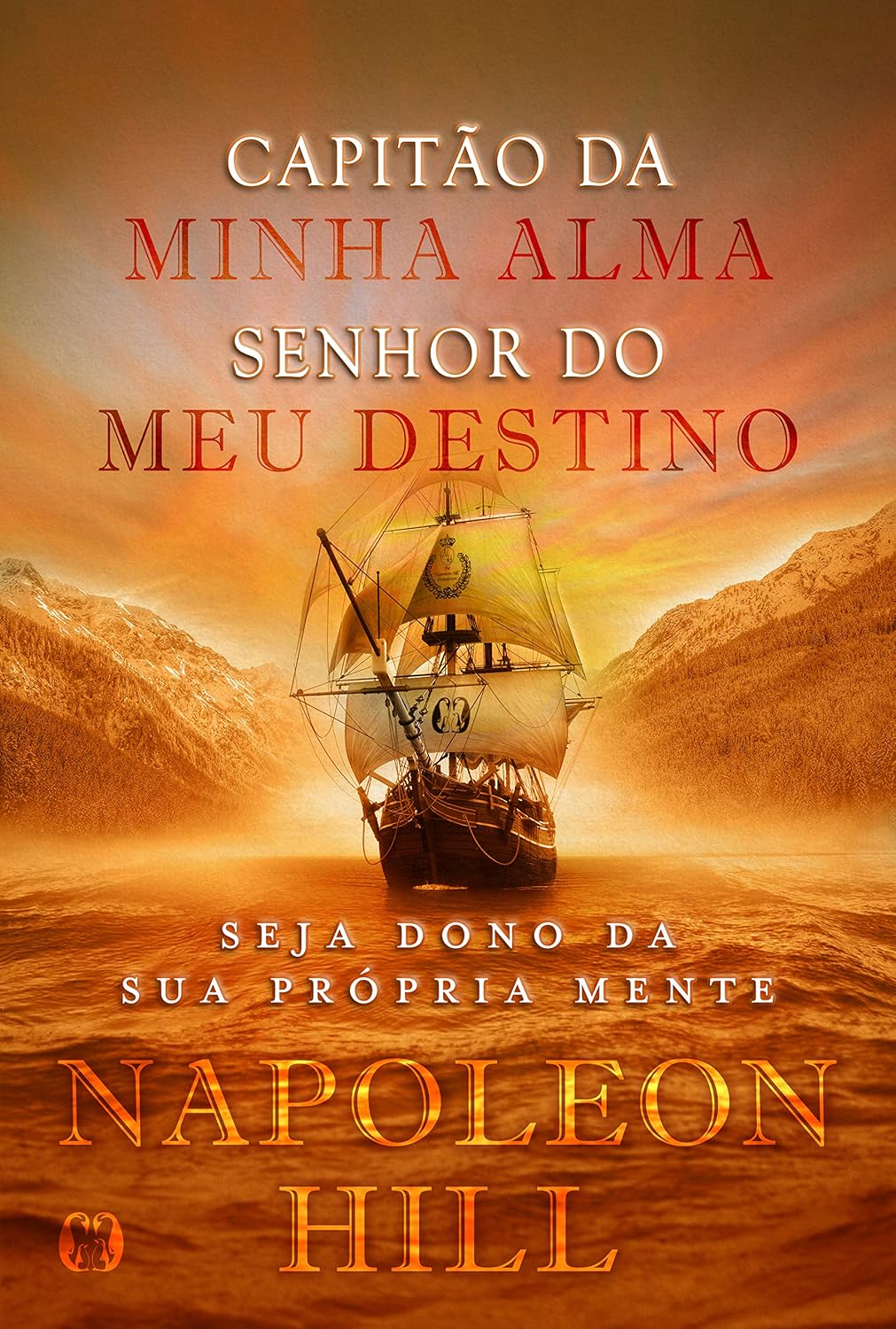 ler totalmente Capitão da minha alma, senhor do meu destino: seja dono da sua própria mente