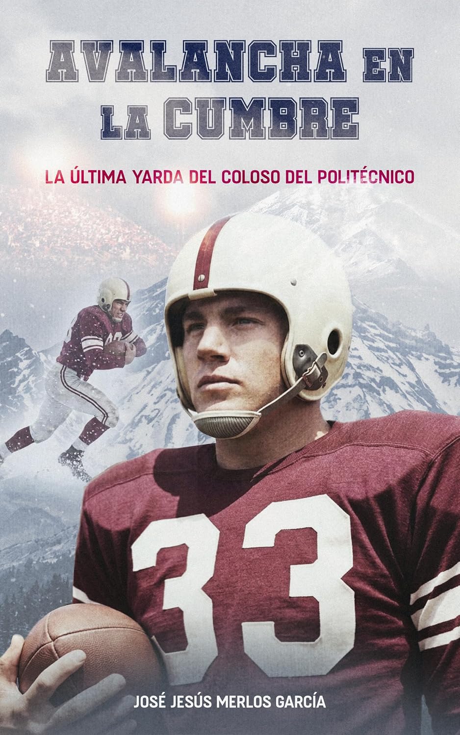 Avalancha en la cumbre: La última yarda del Coloso del Politécnico (Spanish Edition) baixar o livro de graça