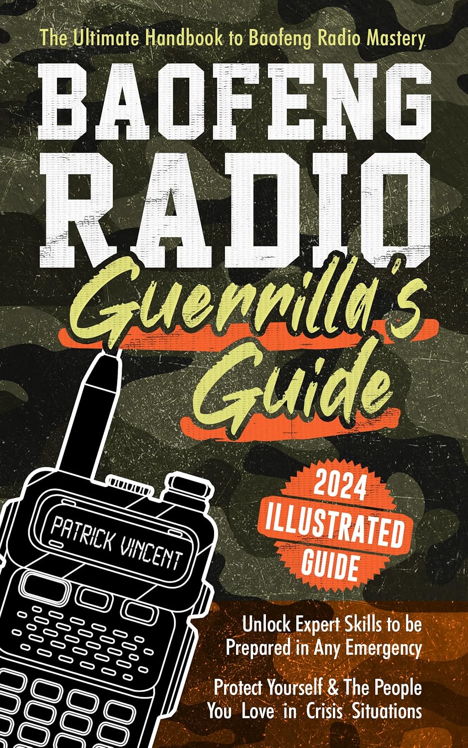 ler totalmente Baofeng Radio Survival Guide: The Ultimate Guerrilla's Handbook to Baofeng Radio Mastery to Safeguard Yourself and The People You Love in Crisis Situations|... to Thrive in Any Emergency (English Edition)