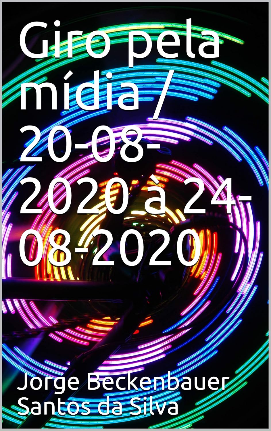 ler totalmente Giro pela mídia / 20-08-2020 à 24-08-2020