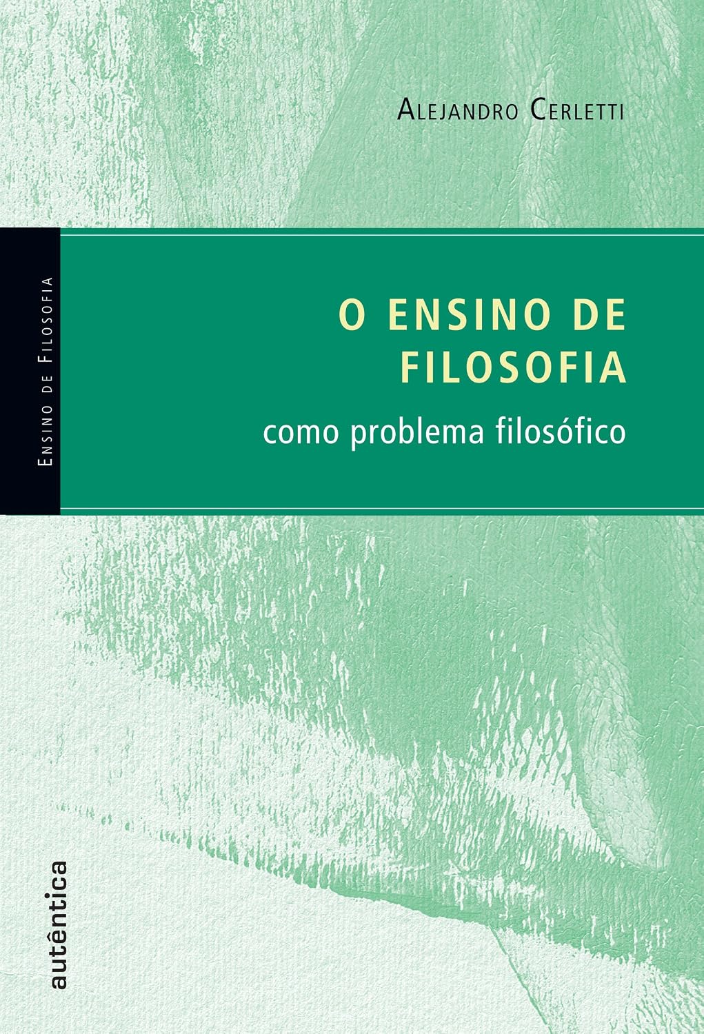 capítulo por capítulo baixar O ensino de filosofia como problema filosófico