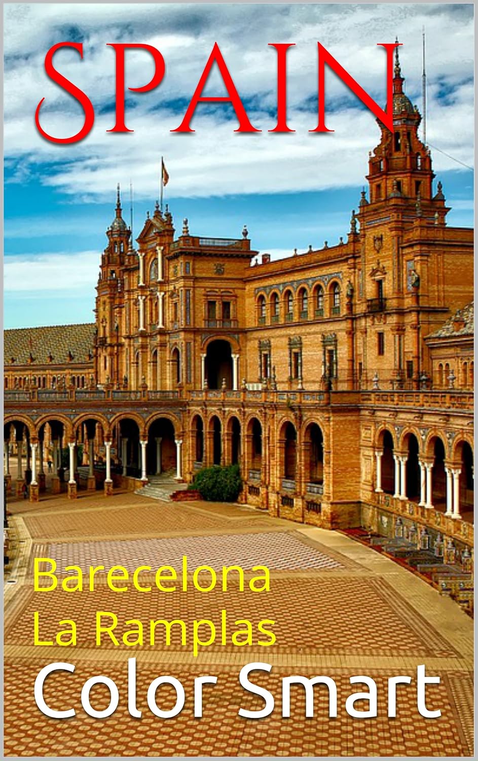 ler totalmente Spain: Barecelona La Ramplas (Capital City Book 1) (English Edition)